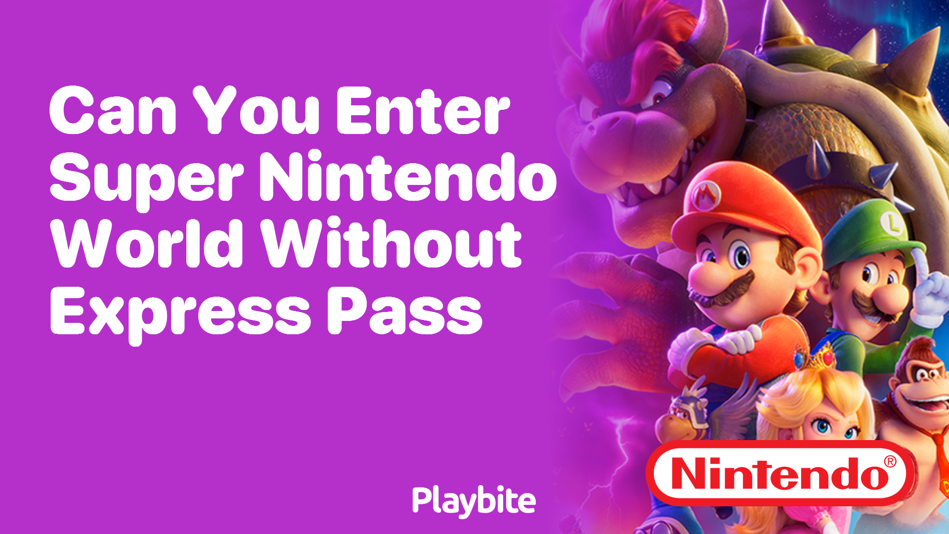 Can You Enter Super Nintendo World Without an Express Pass?