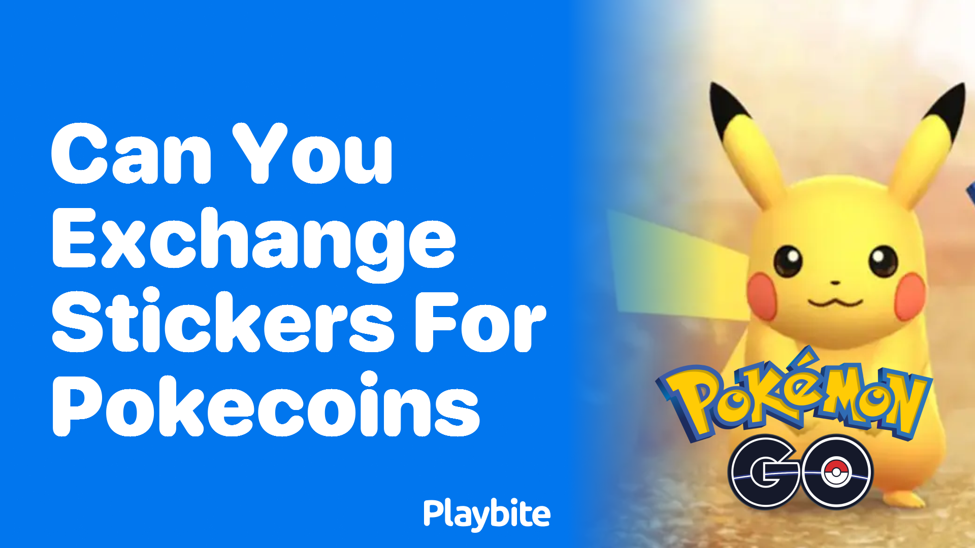 Can You Exchange Stickers for PokeCoins in Pokemon GO?