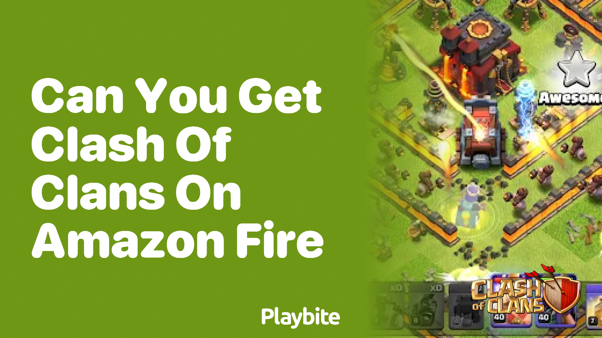 Can You Get Clash of Clans on Amazon Fire?