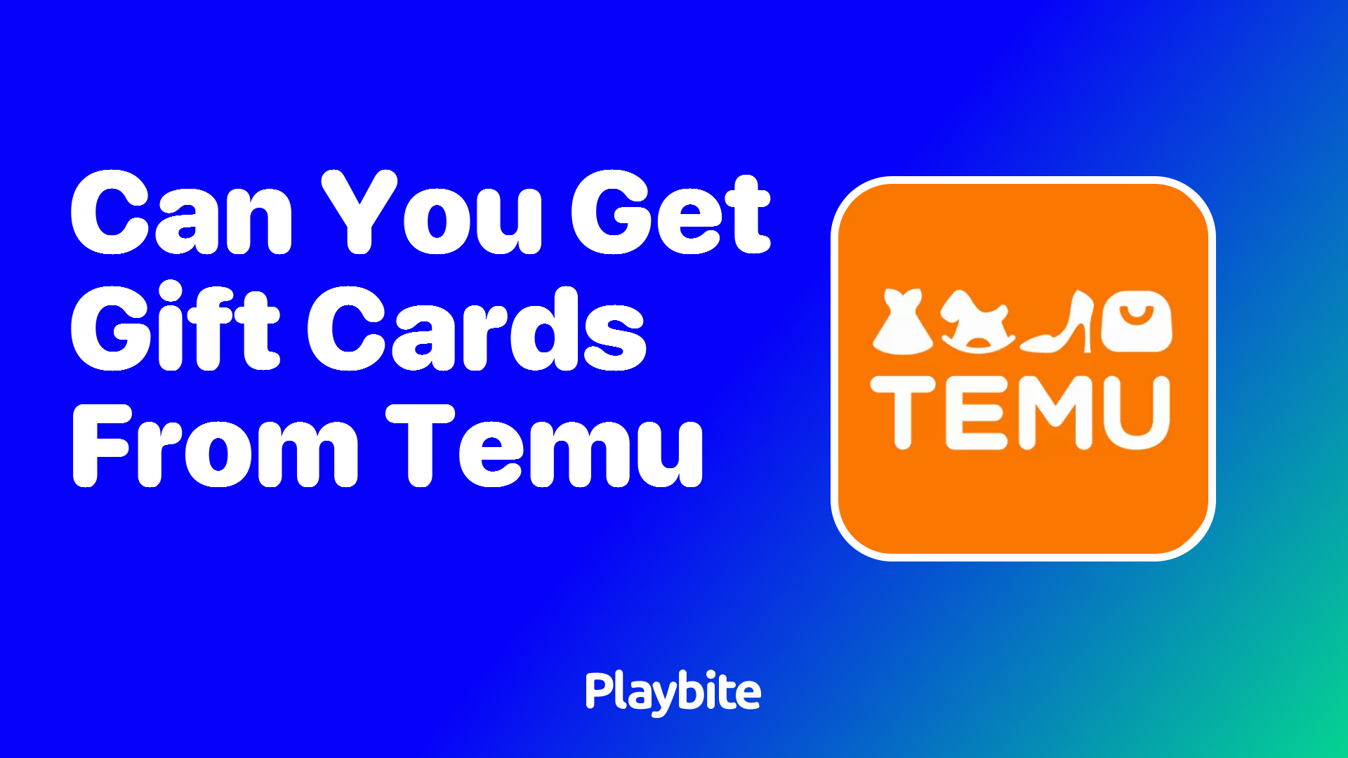 Can You Get Gift Cards From Temu?