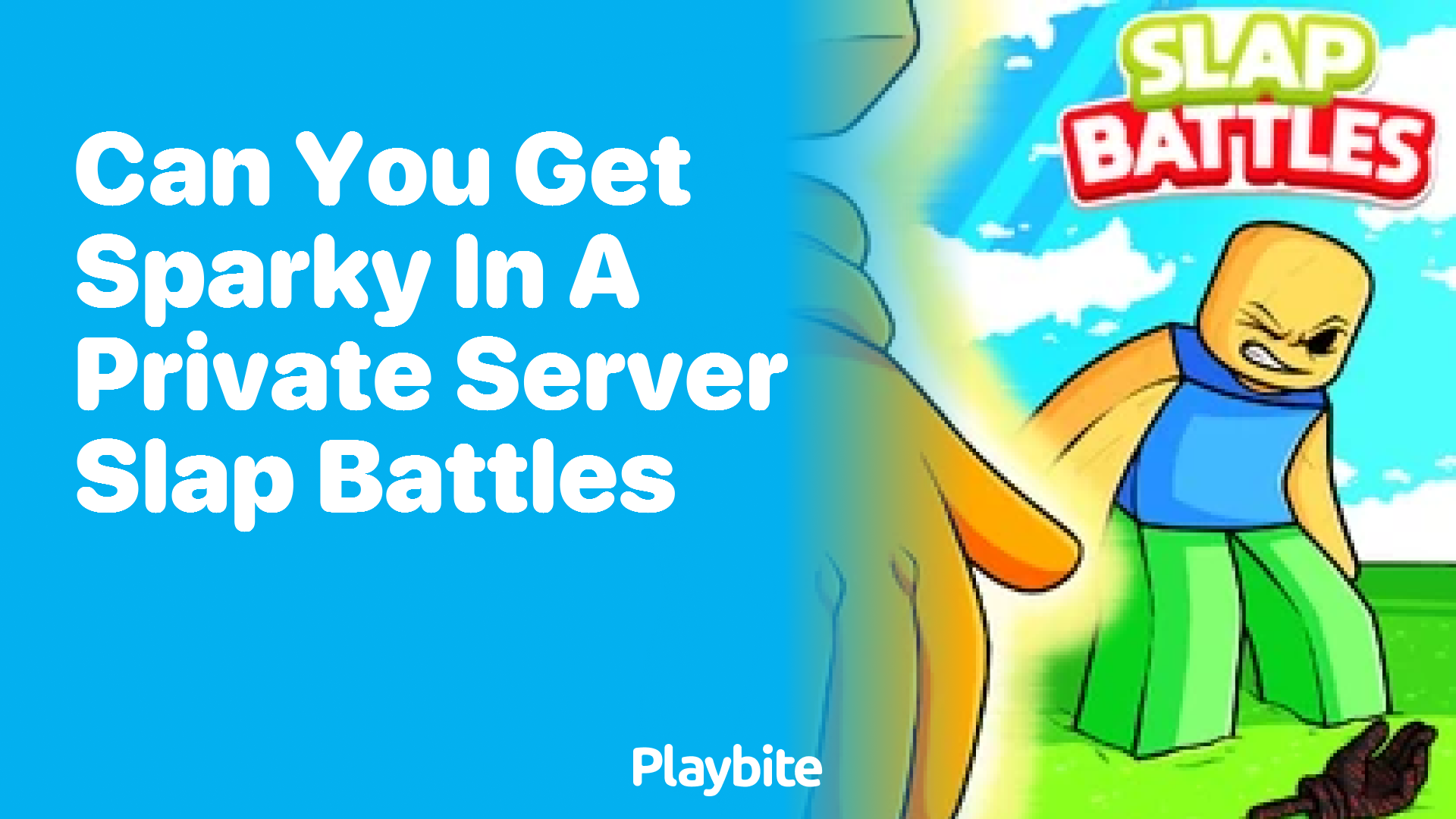 Can You Get Sparky in a Private Server Slap Battles?