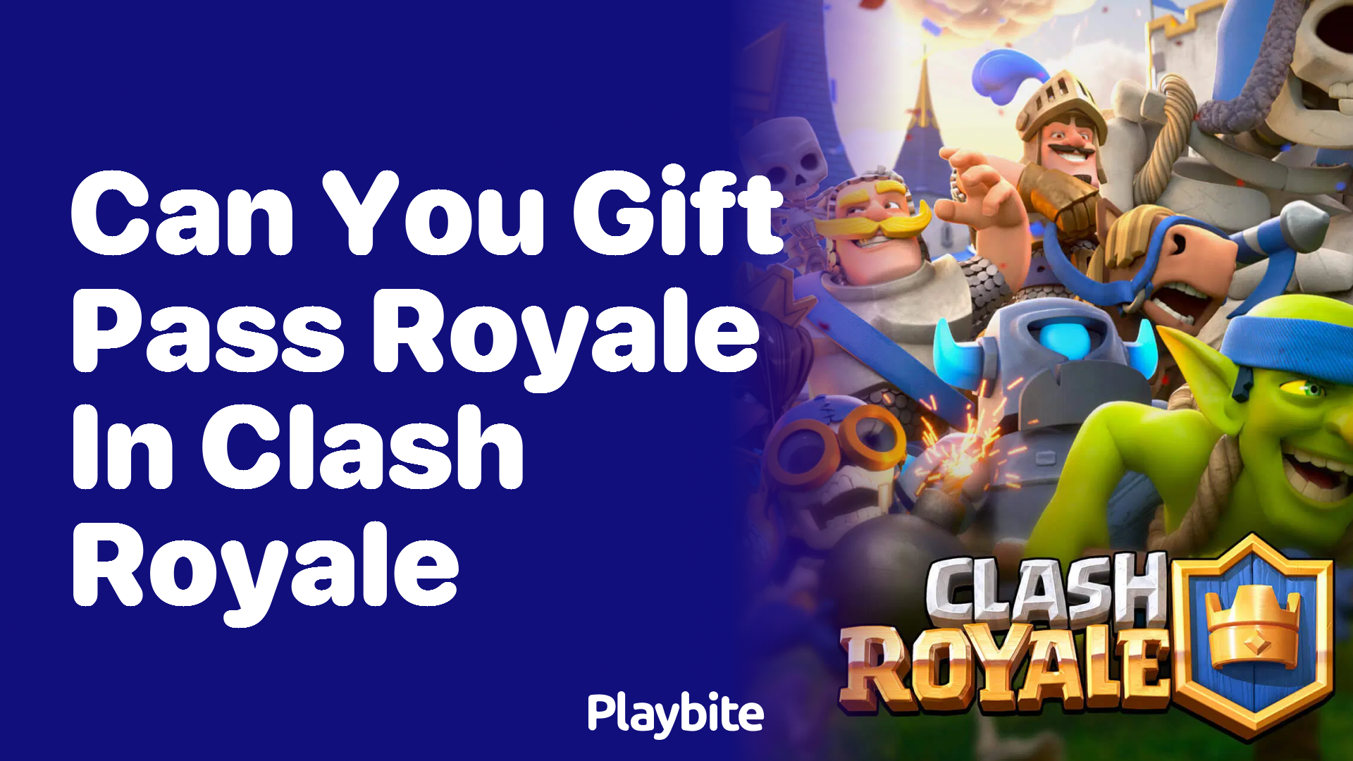 Can You Gift Pass Royale in Clash Royale?