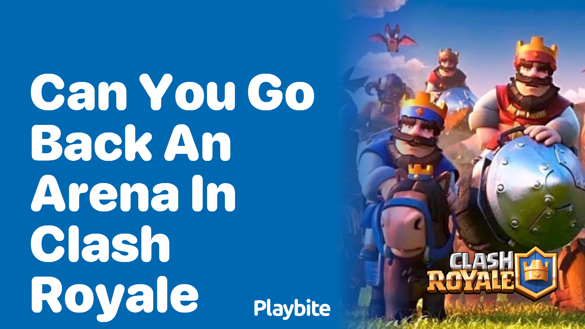 Can You Go Back an Arena in Clash Royale? Find Out Here!