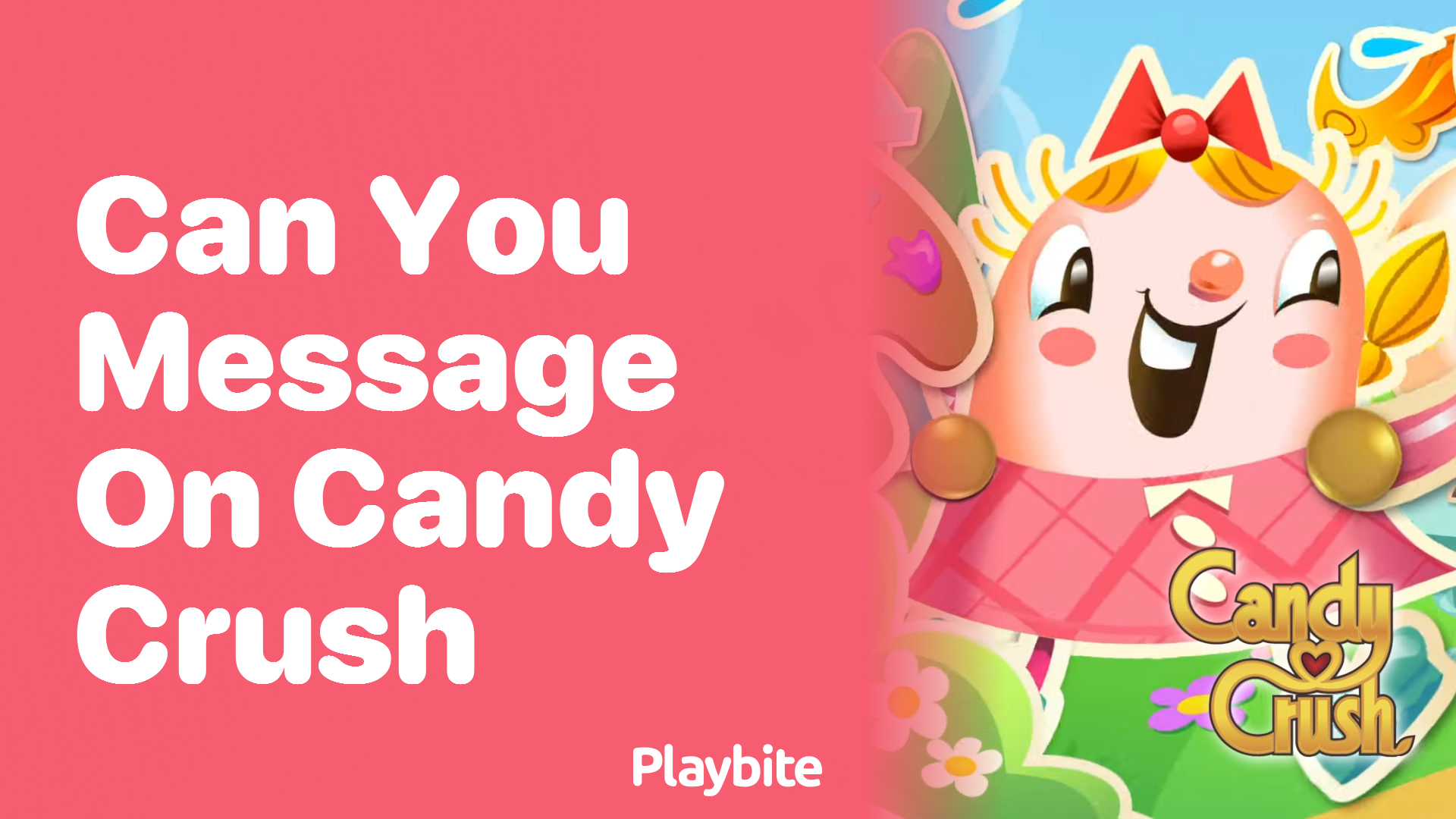 Can You Message on Candy Crush? Here&#8217;s What You Need to Know