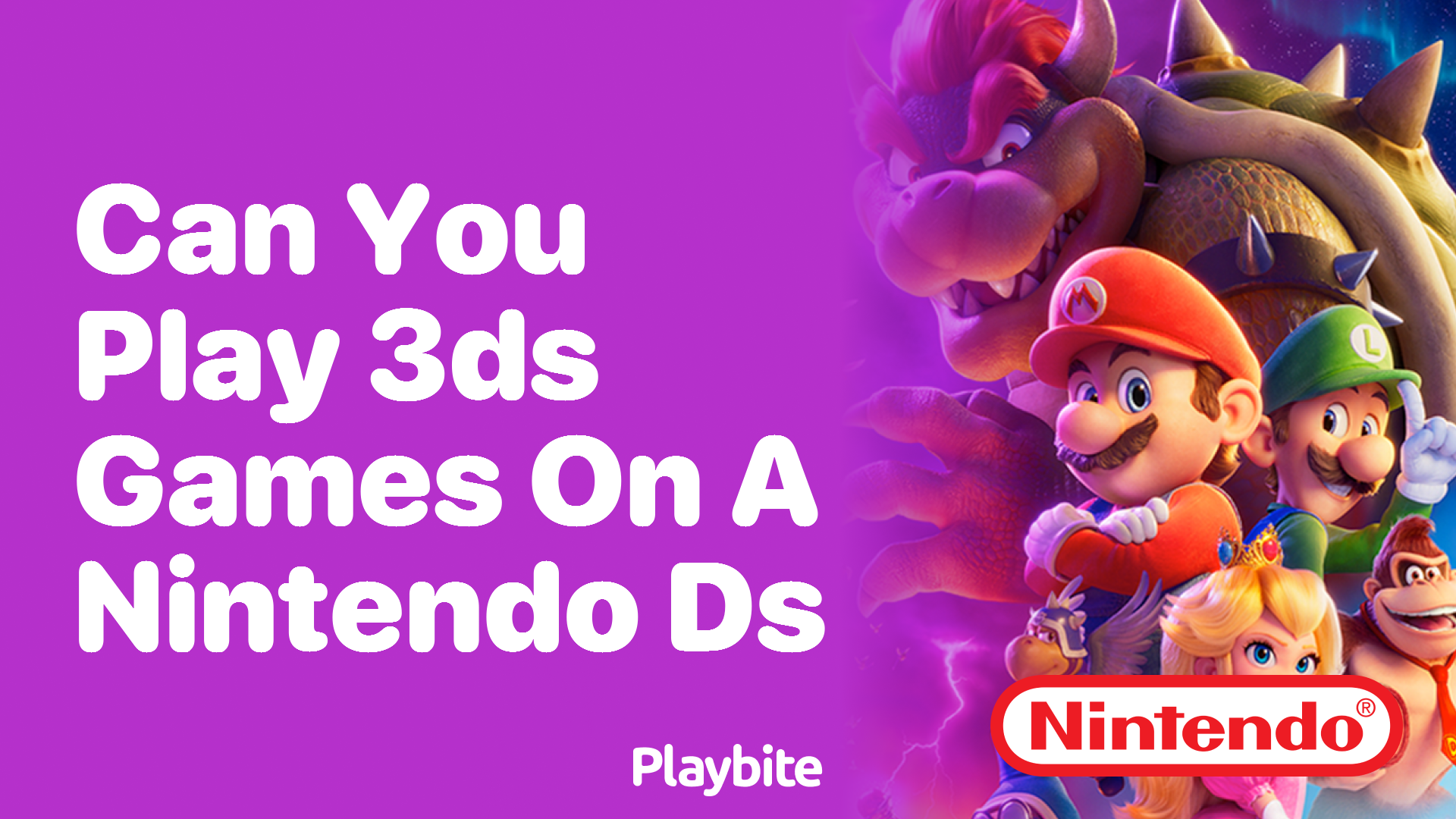 Can You Play 3DS Games on a Nintendo DS? - Playbite