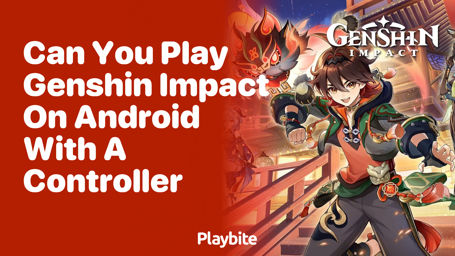 Can You Play Genshin Impact on Android with a Controller? - Playbite