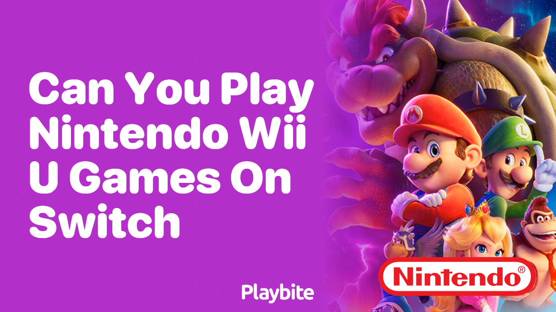 Can You Play Nintendo Wii U Games on Switch? - Playbite