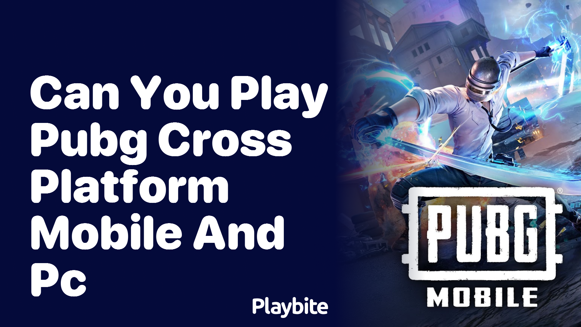 Can You Play PUBG Cross-Platform Between Mobile and PC?