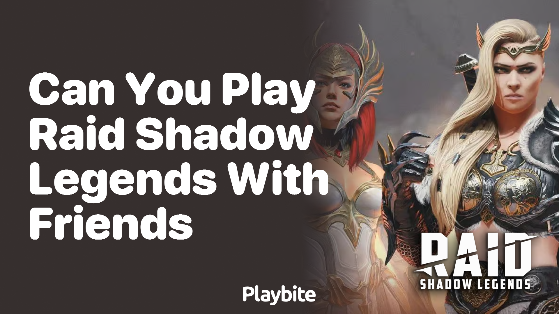 Can You Play Raid Shadow Legends With Friends?