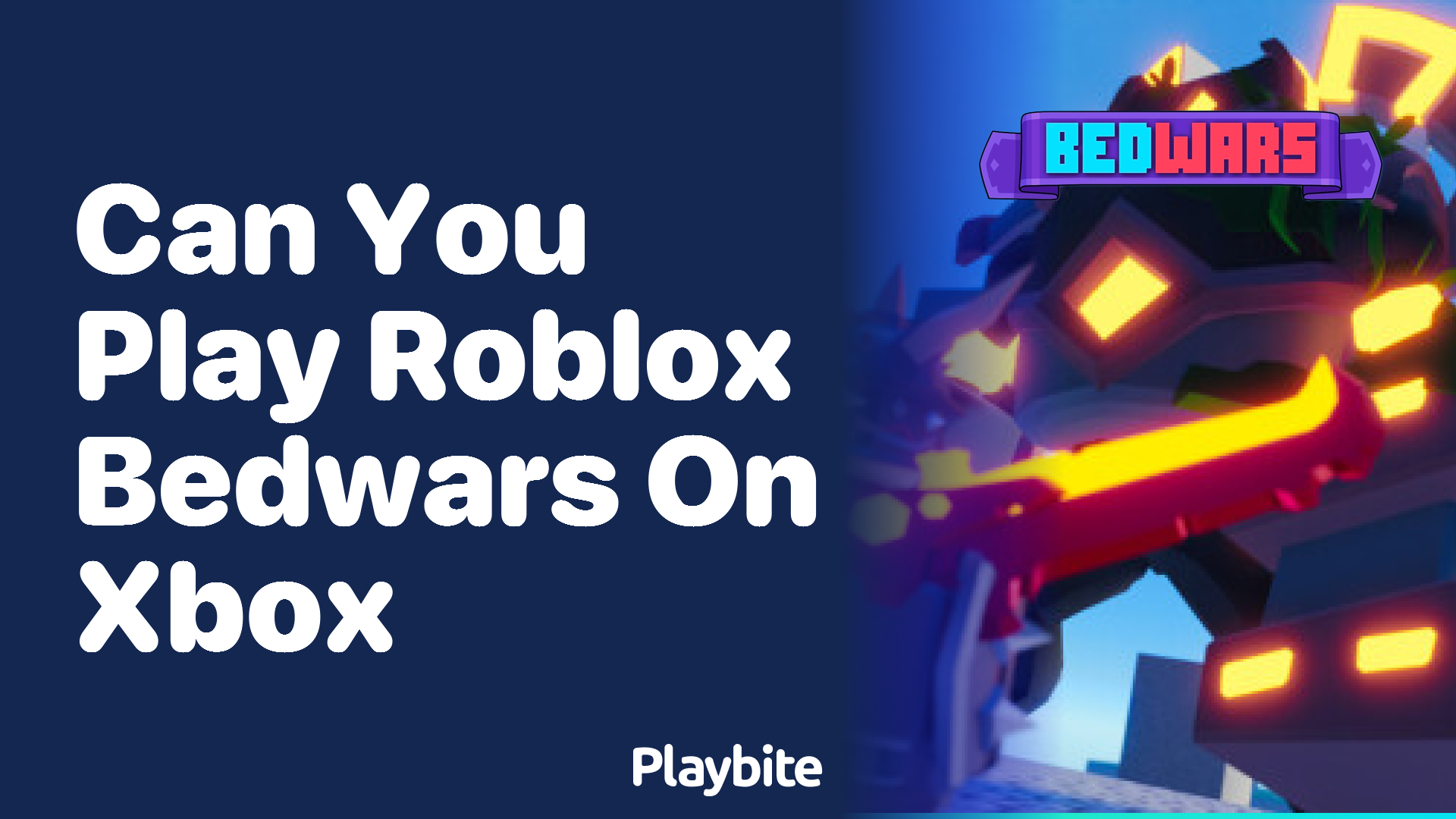 Can You Play Roblox Bedwars on Xbox? Find Out Here!