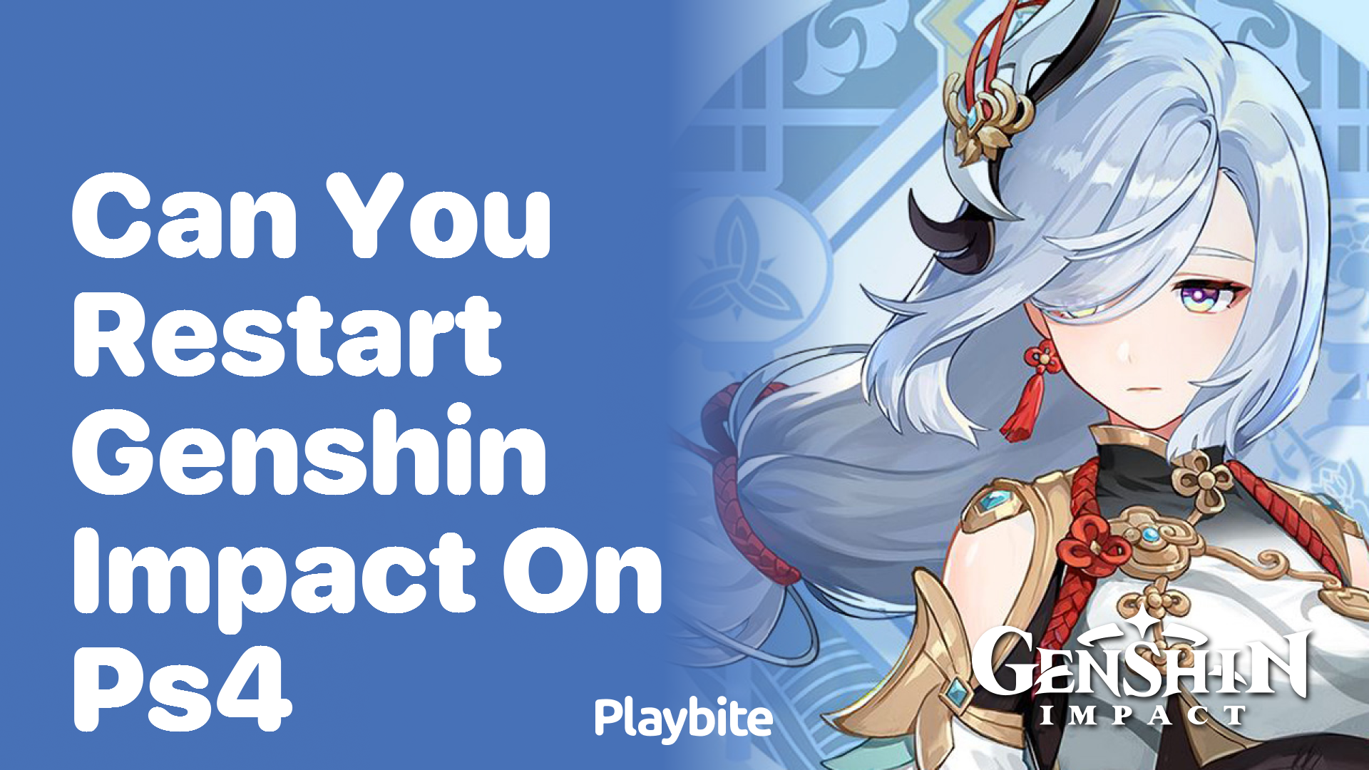 Can You Restart Genshin Impact on PS4? - Playbite