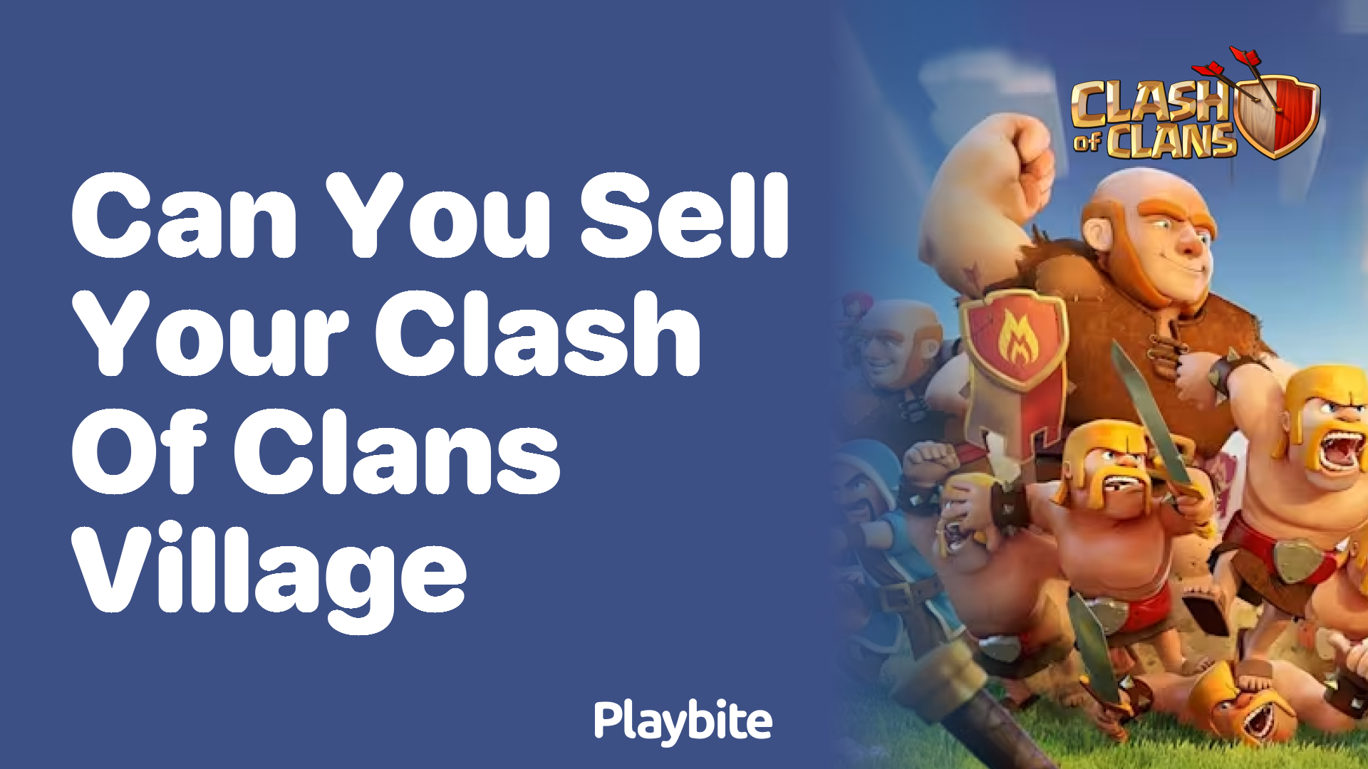 Can You Sell Your Clash of Clans Village?