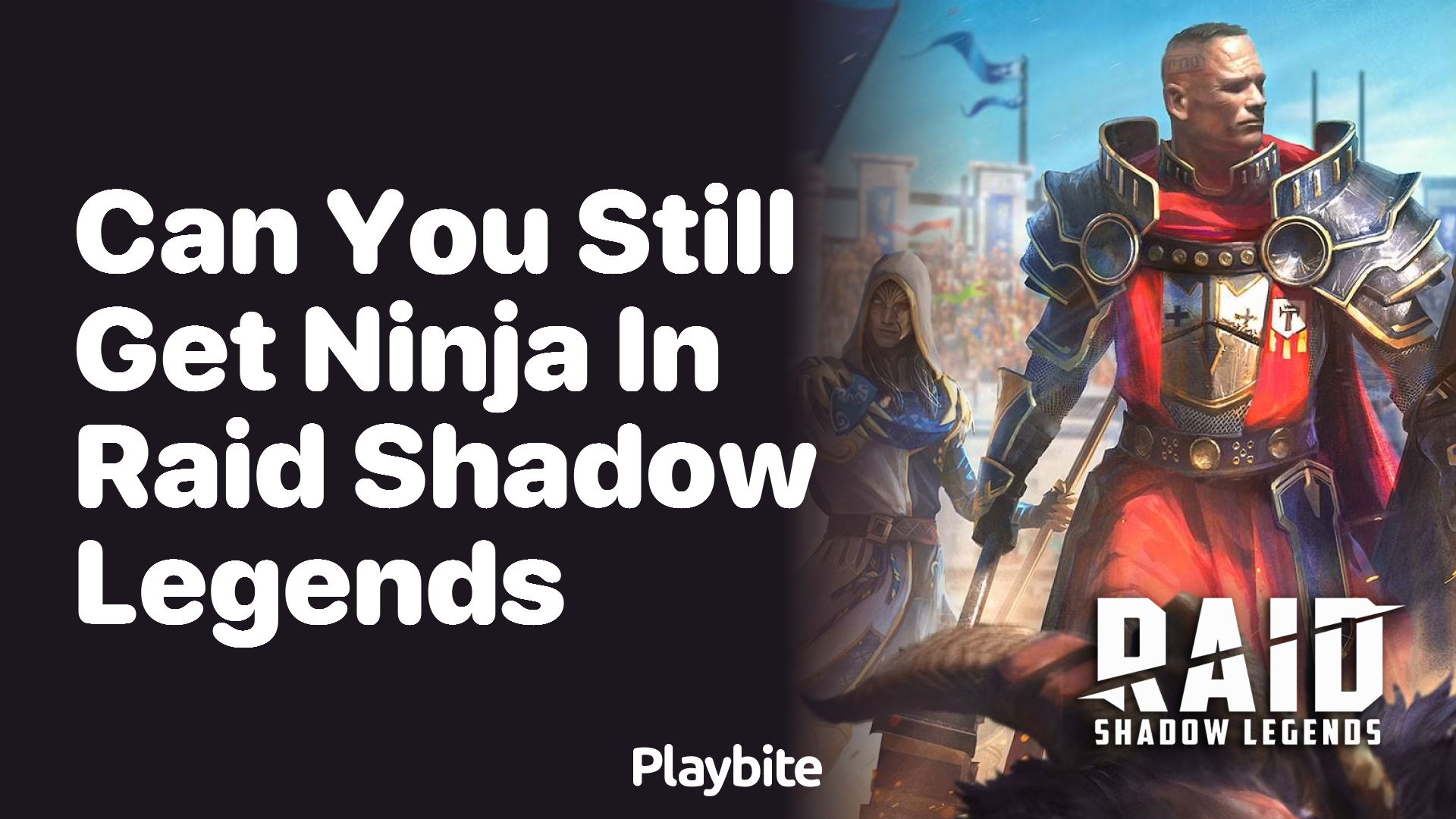 Can You Still Get Ninja in Raid Shadow Legends?