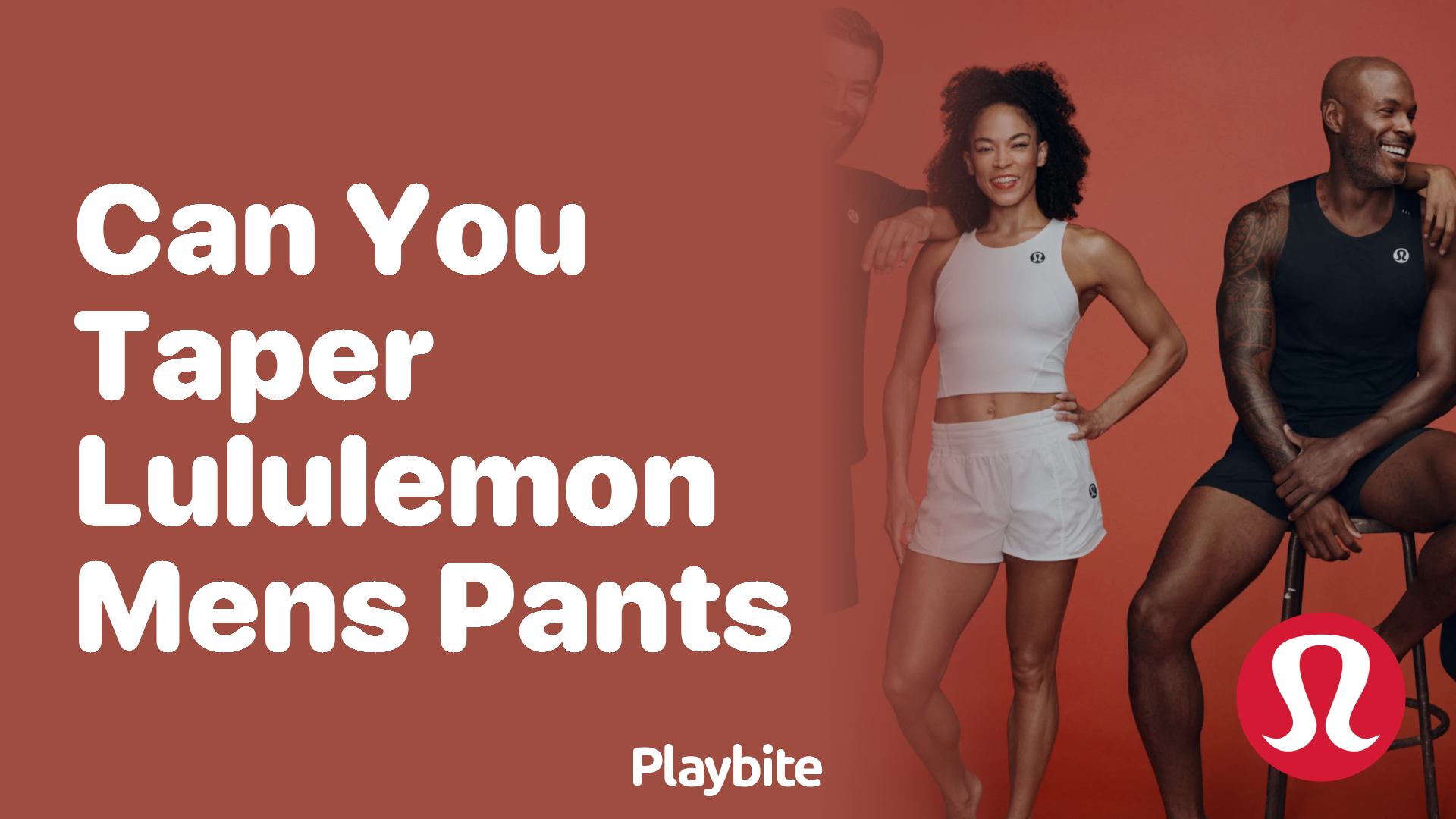 Can You Taper Lululemon Men's Pants? - Playbite