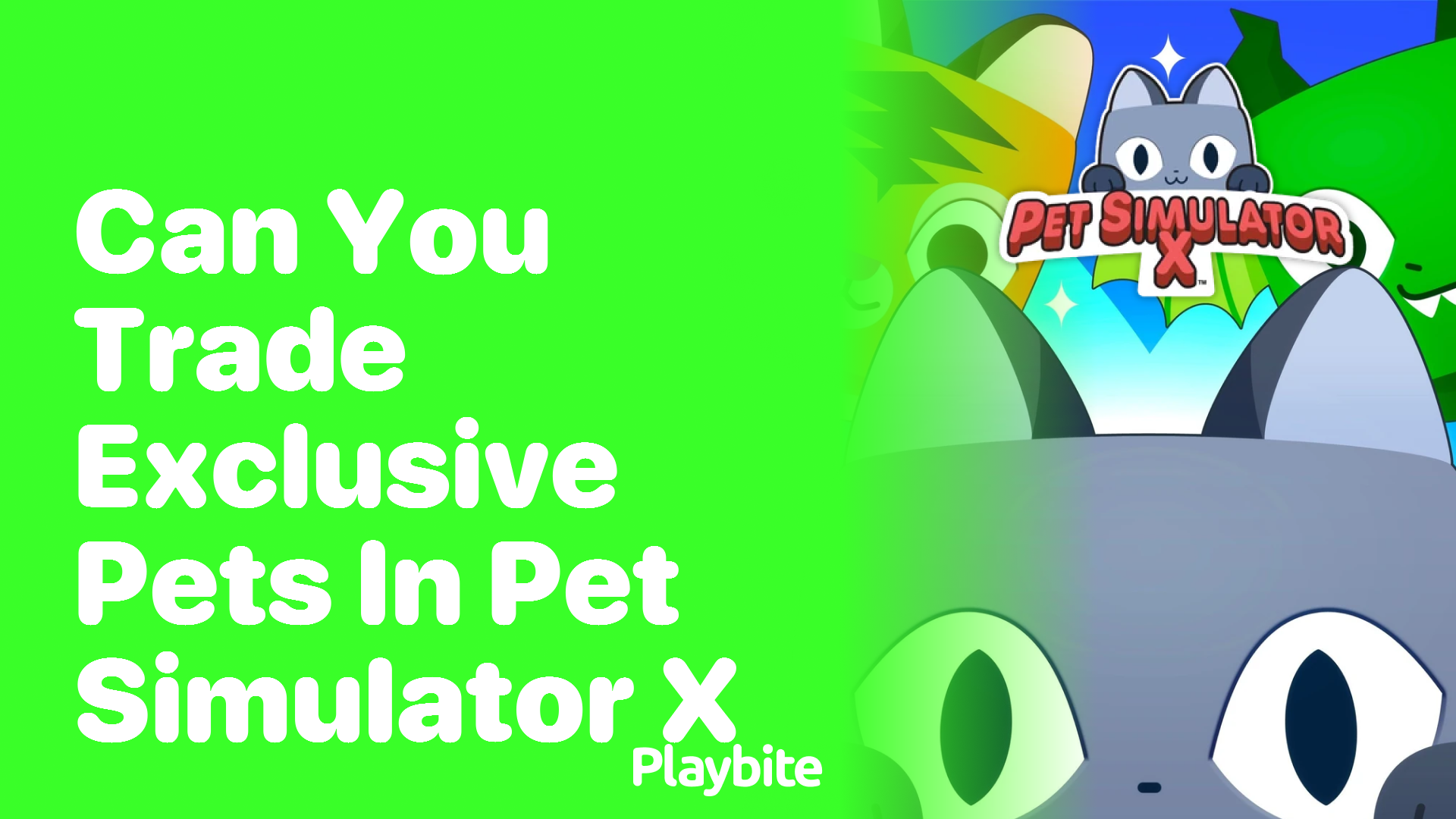 Can You Trade Exclusive Pets in Pet Simulator X?