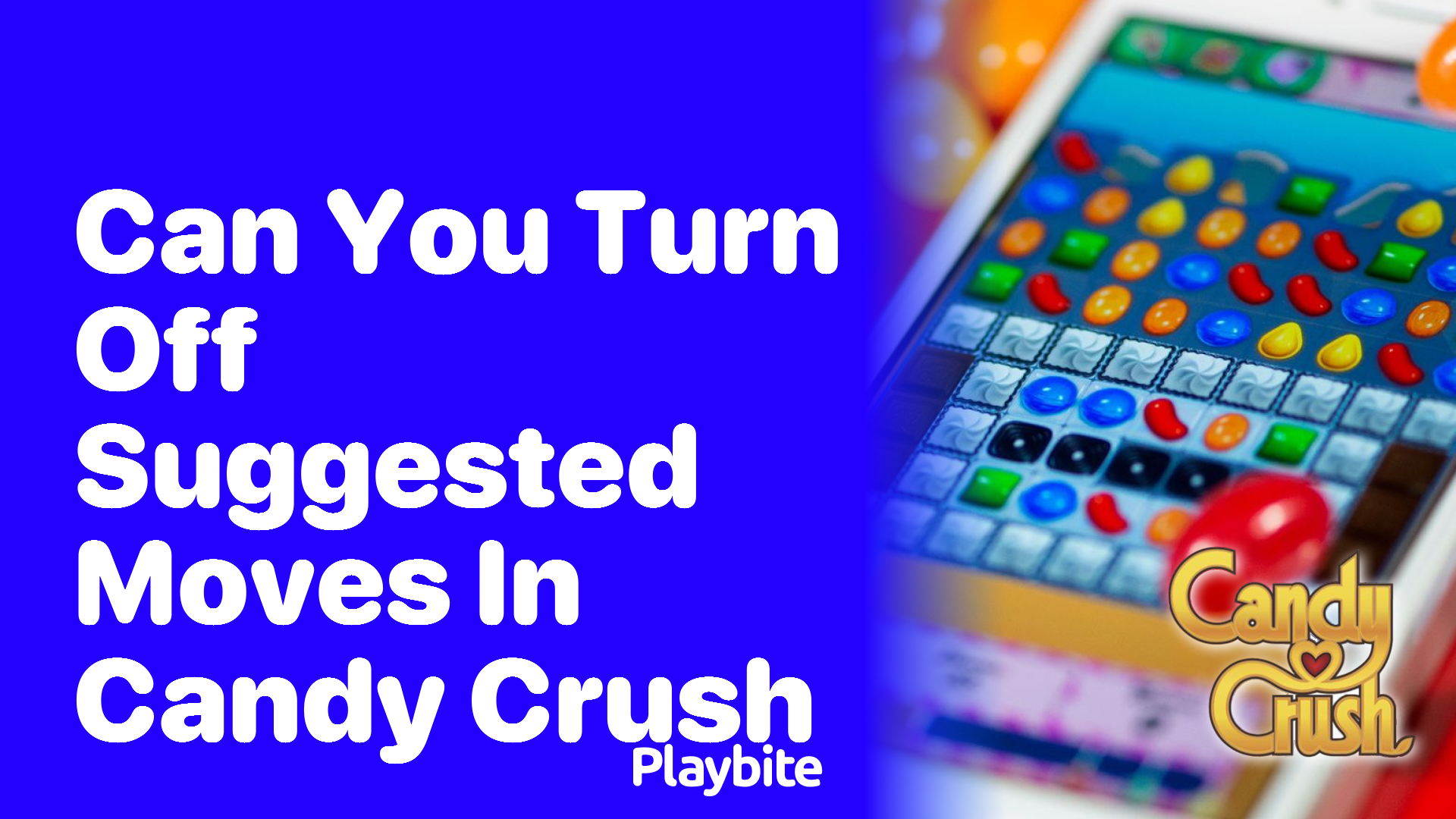 Can You Turn Off Suggested Moves in Candy Crush?