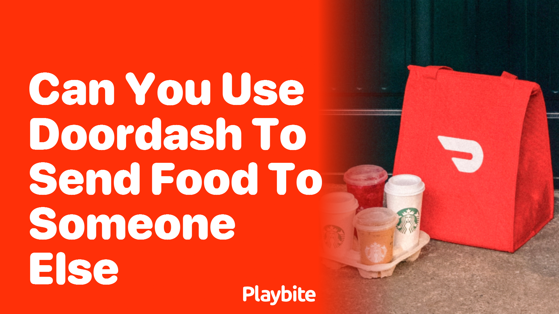 Can You Use DoorDash to Send Food to Someone Else? Find Out Here!