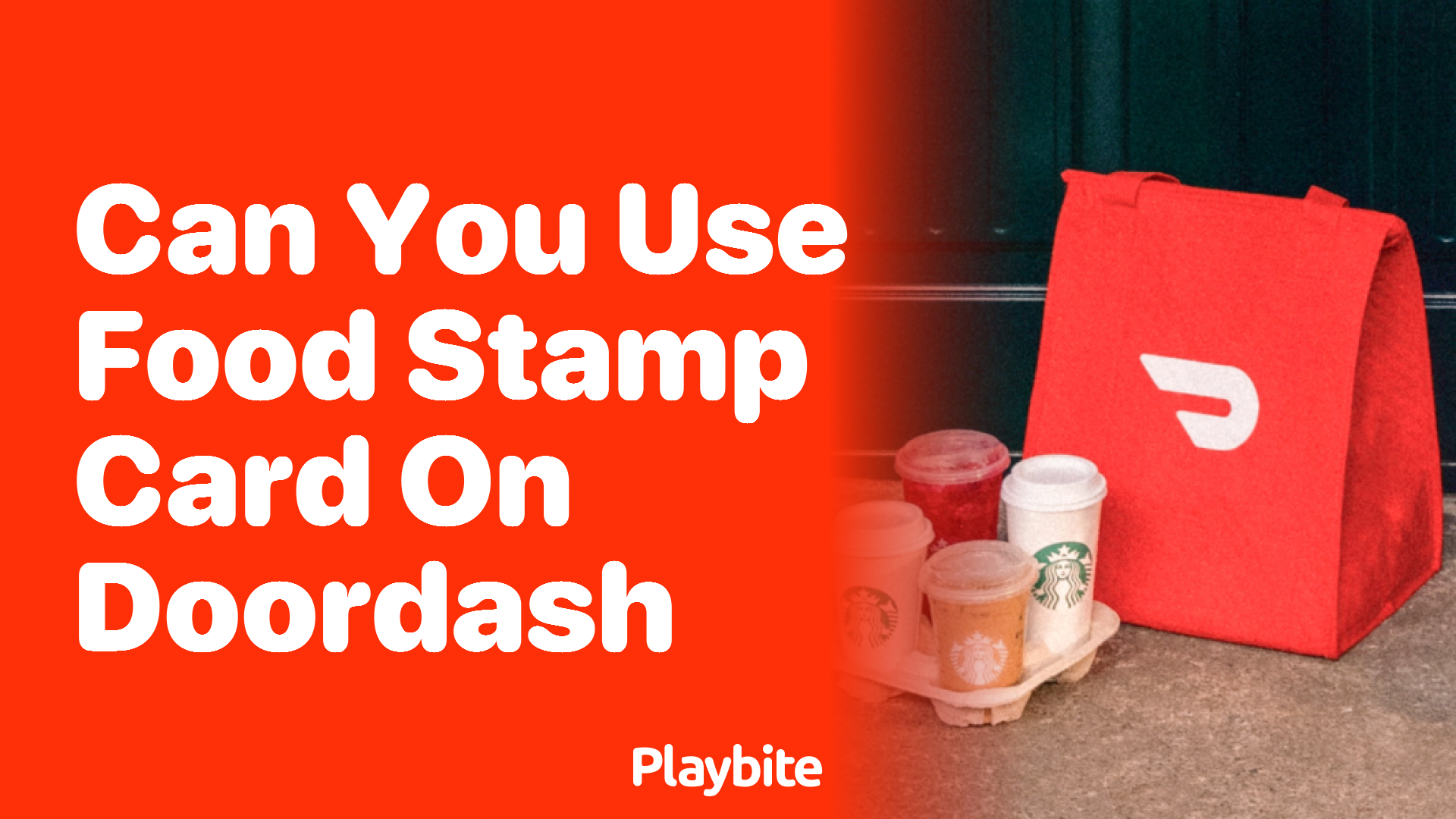 Can You Use Food Stamp Cards on DoorDash Playbite