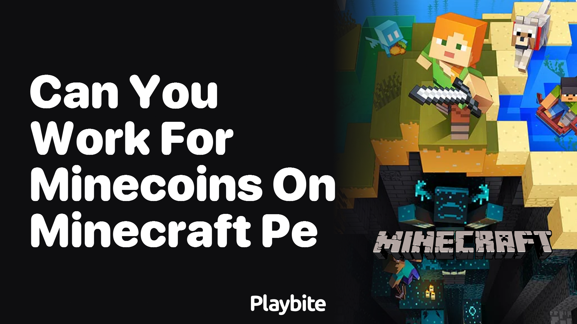 Can You Work for Minecoins on Minecraft PE?