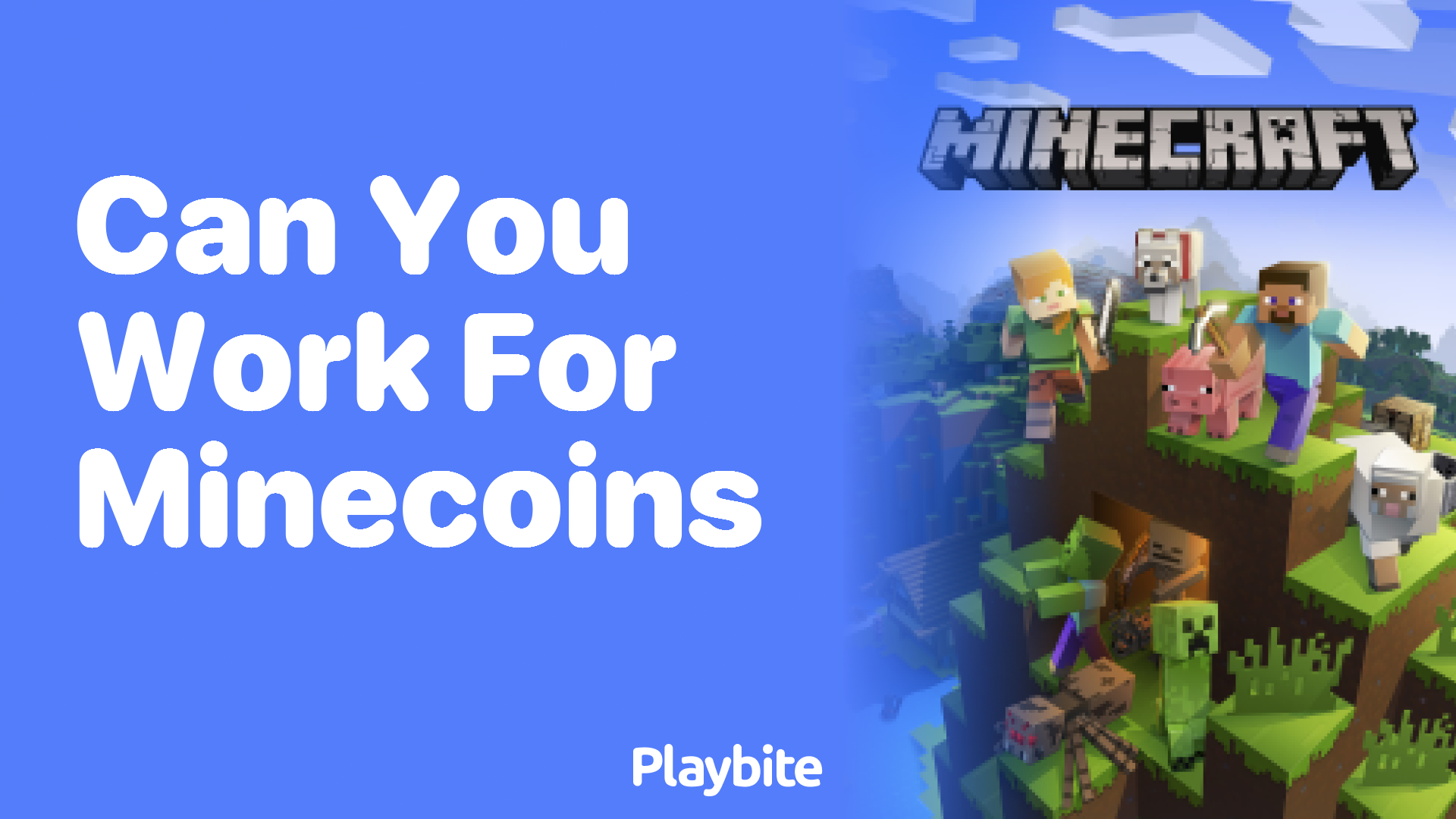 Can You Work for Minecoins?