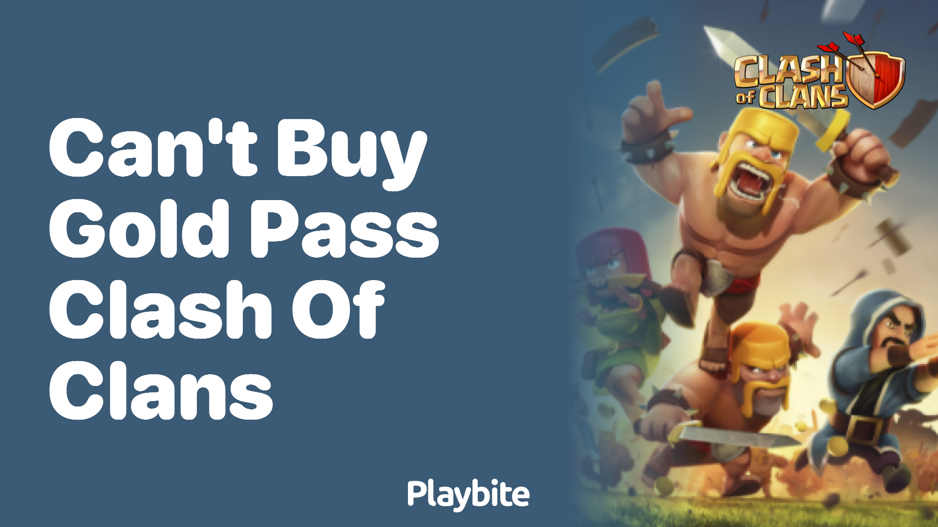 Can&#8217;t Buy Gold Pass in Clash of Clans? Here&#8217;s What You Need to Know