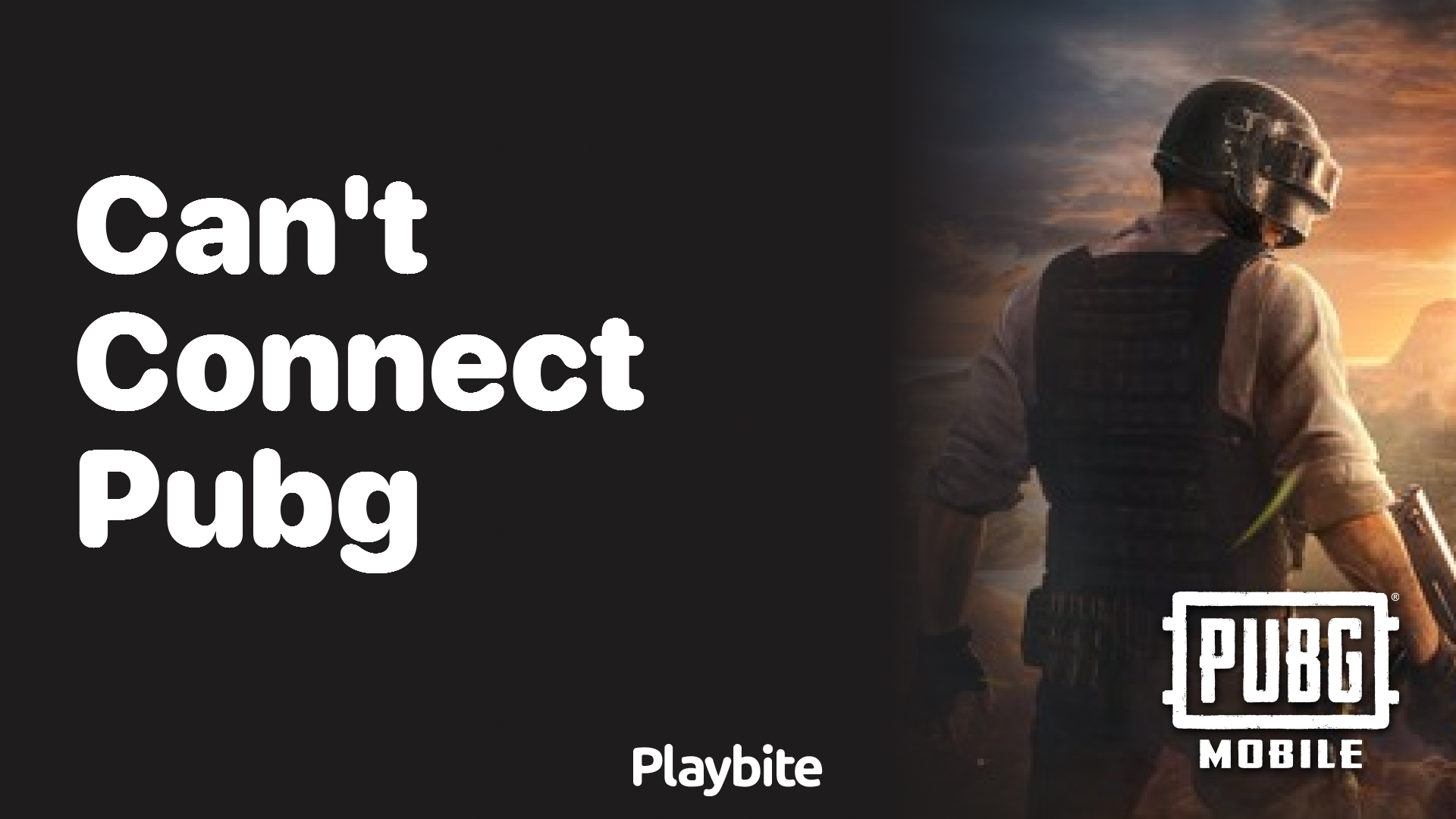 Can&#8217;t Connect to PUBG Mobile? Here&#8217;s What You Should Know