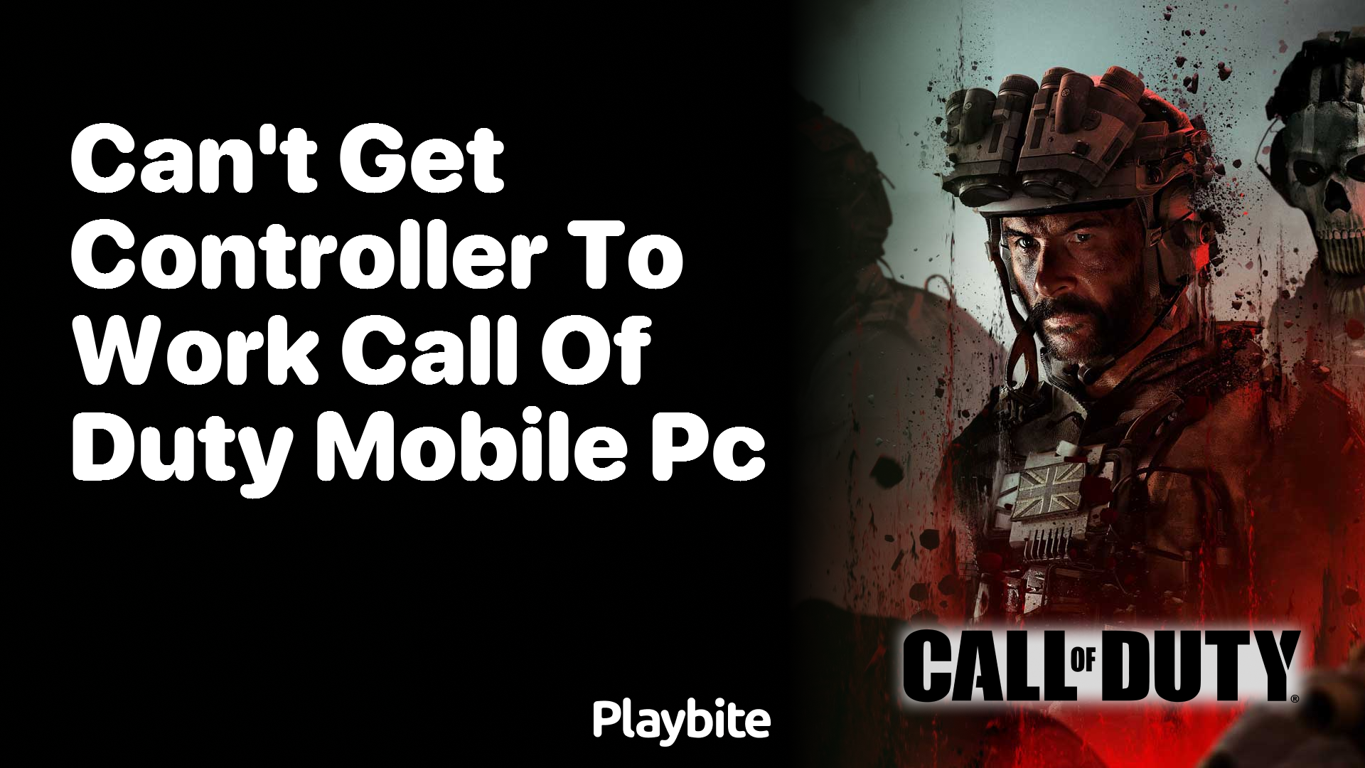 Can&#8217;t Get Your Controller to Work with Call of Duty Mobile on PC? Let&#8217;s Fix That!