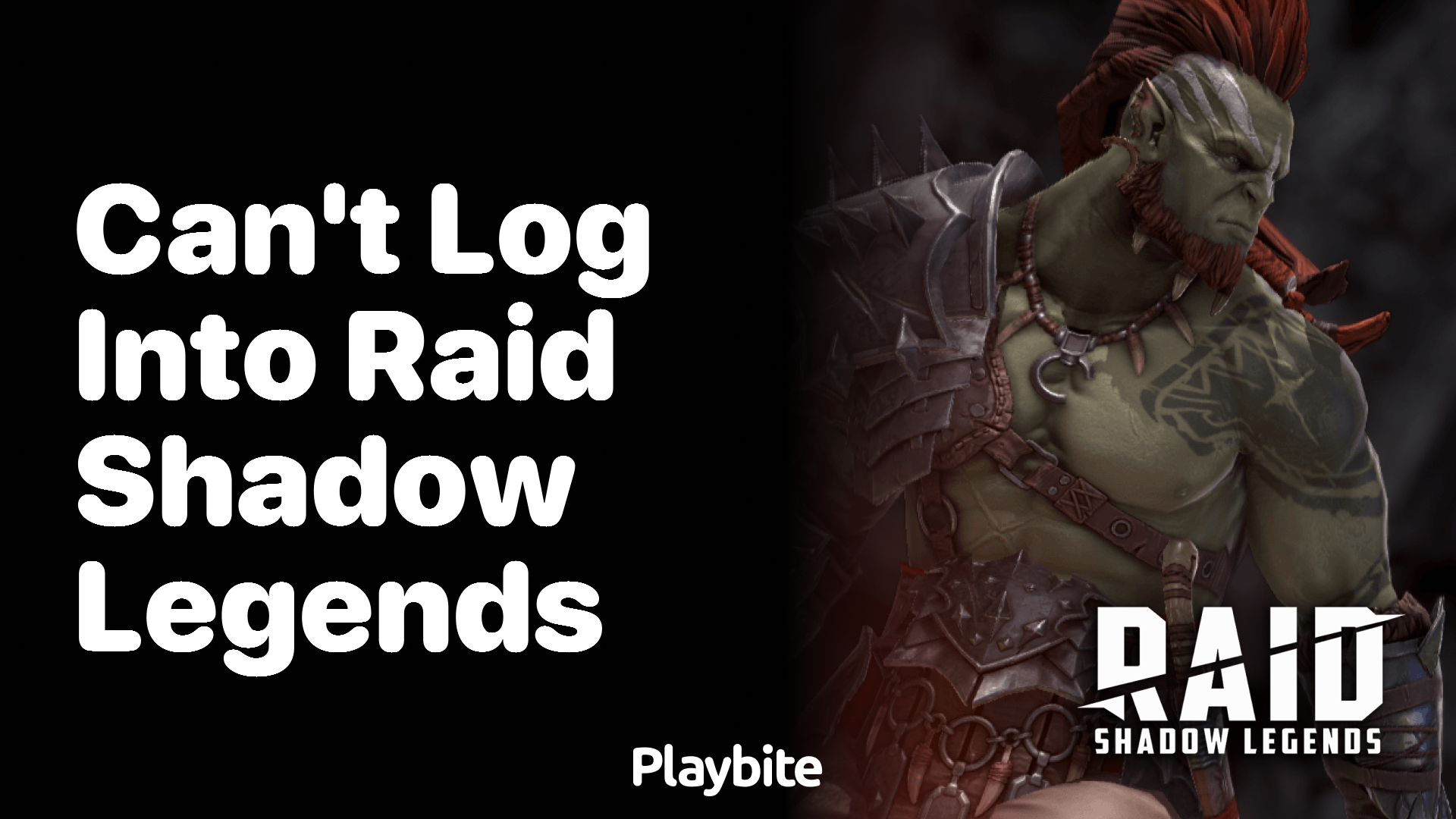 Can&#8217;t Log Into Raid Shadow Legends? Here&#8217;s What to Do