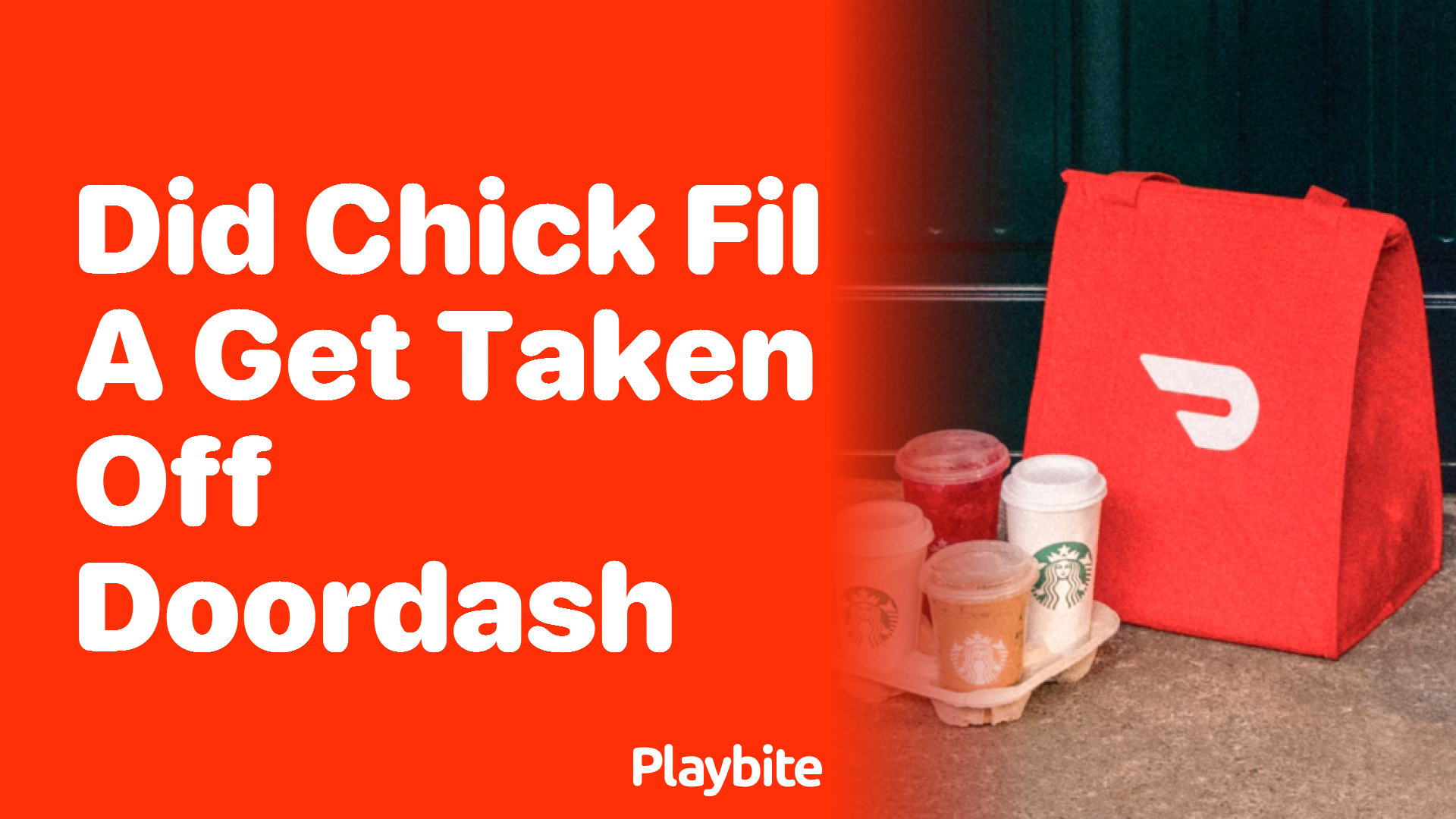 Did Chick-fil-A Get Taken Off DoorDash?