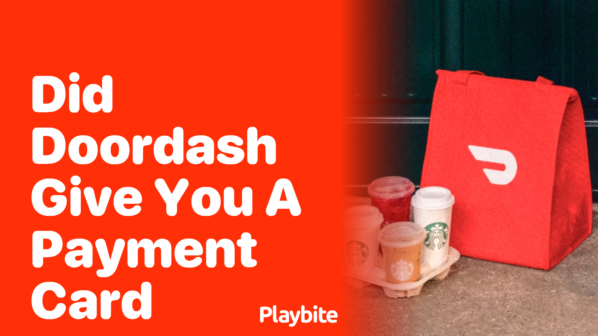Did DoorDash Give You a Payment Card? Here’s What You Need to Know