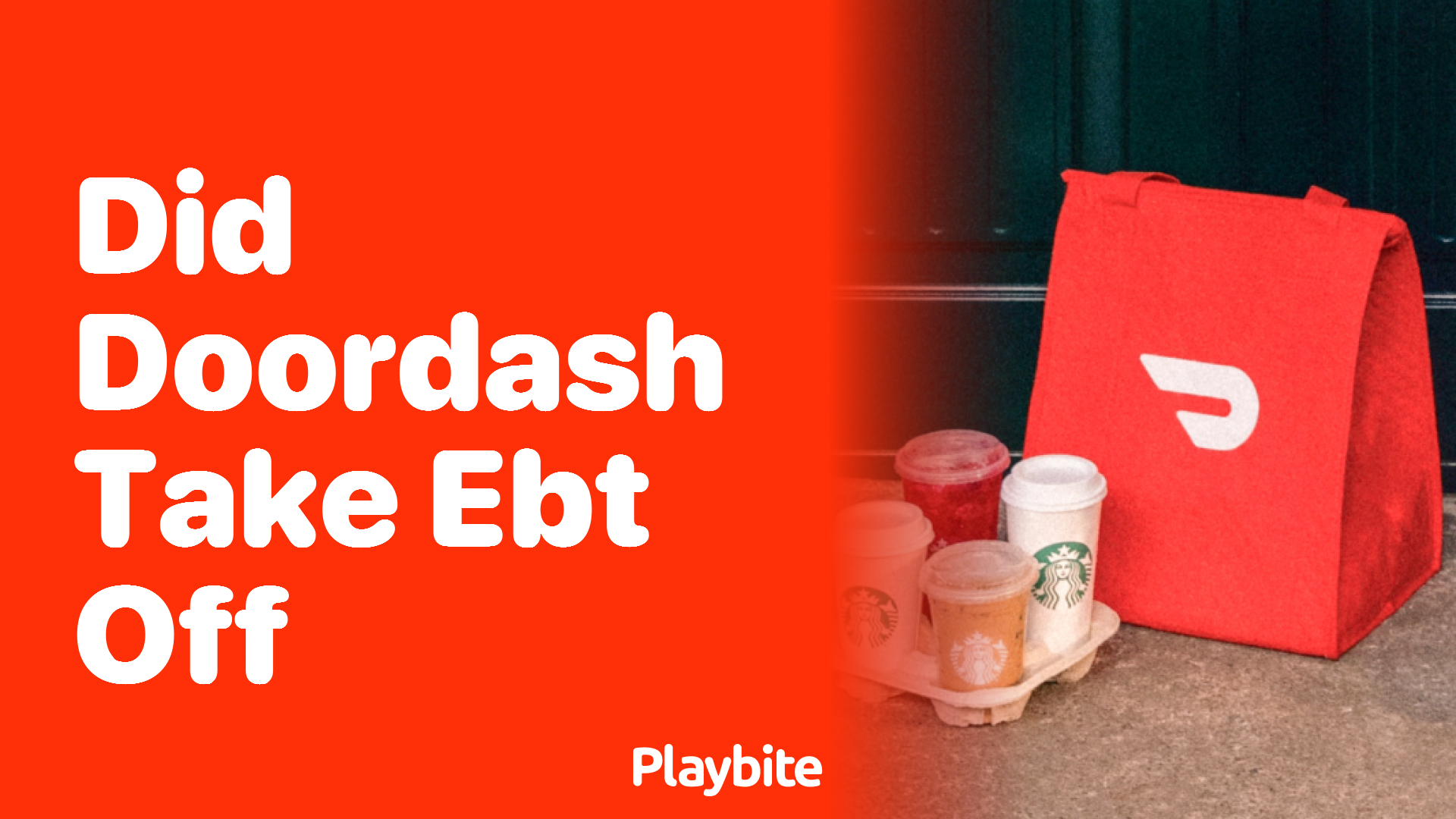 Does DoorDash Accept EBT as a Form of Payment?