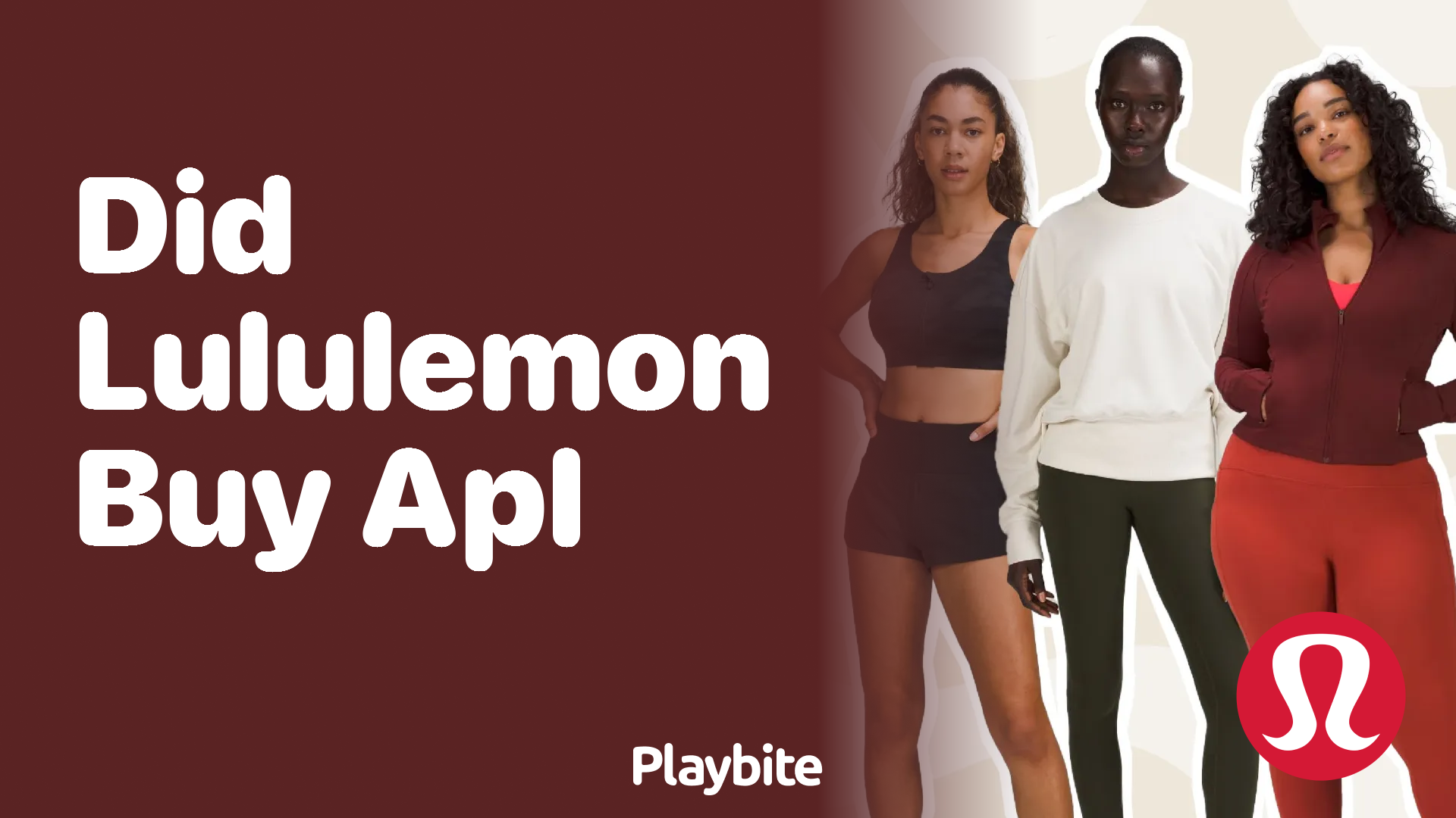 Did Lululemon Buy APL? Here's What You Need to Know - Playbite