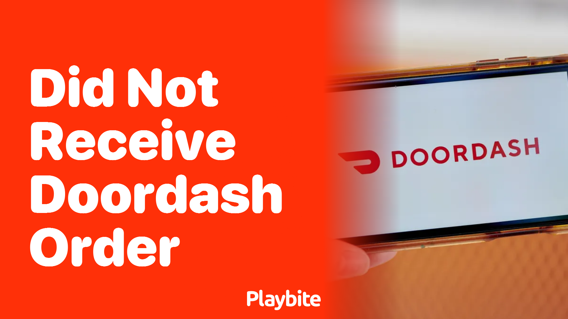 Did Not Receive Your DoorDash Order? Here&#8217;s What to Do