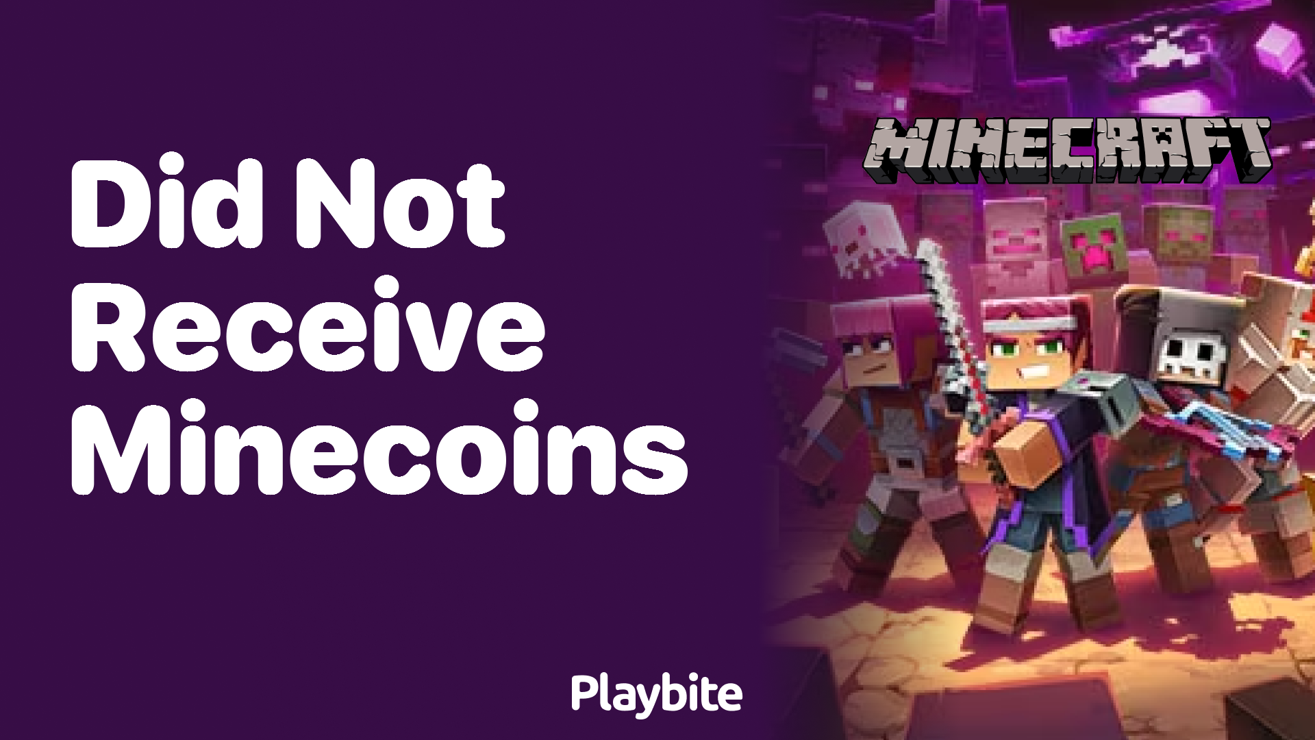 Did Not Receive Minecoins? Let&#8217;s Solve That Puzzle!