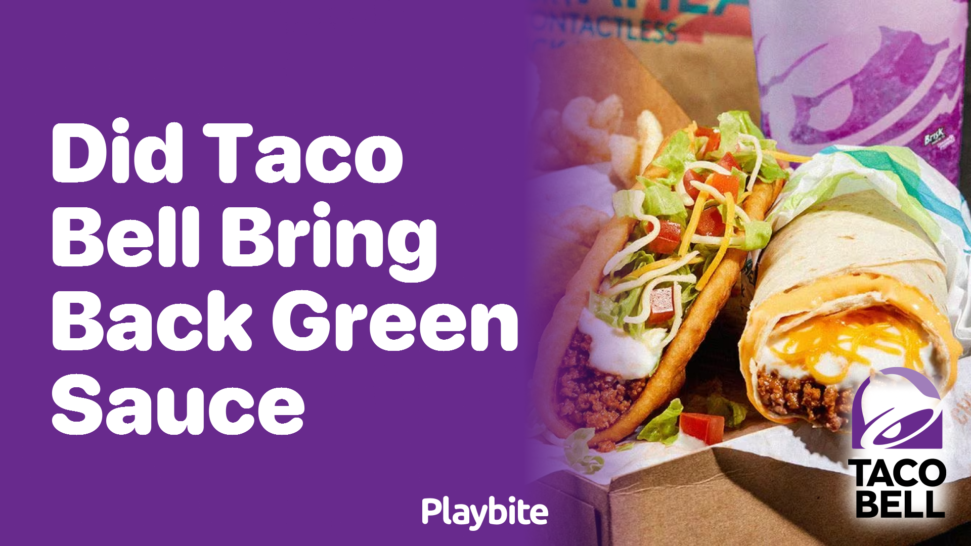 Did Taco Bell Bring Back Green Sauce?