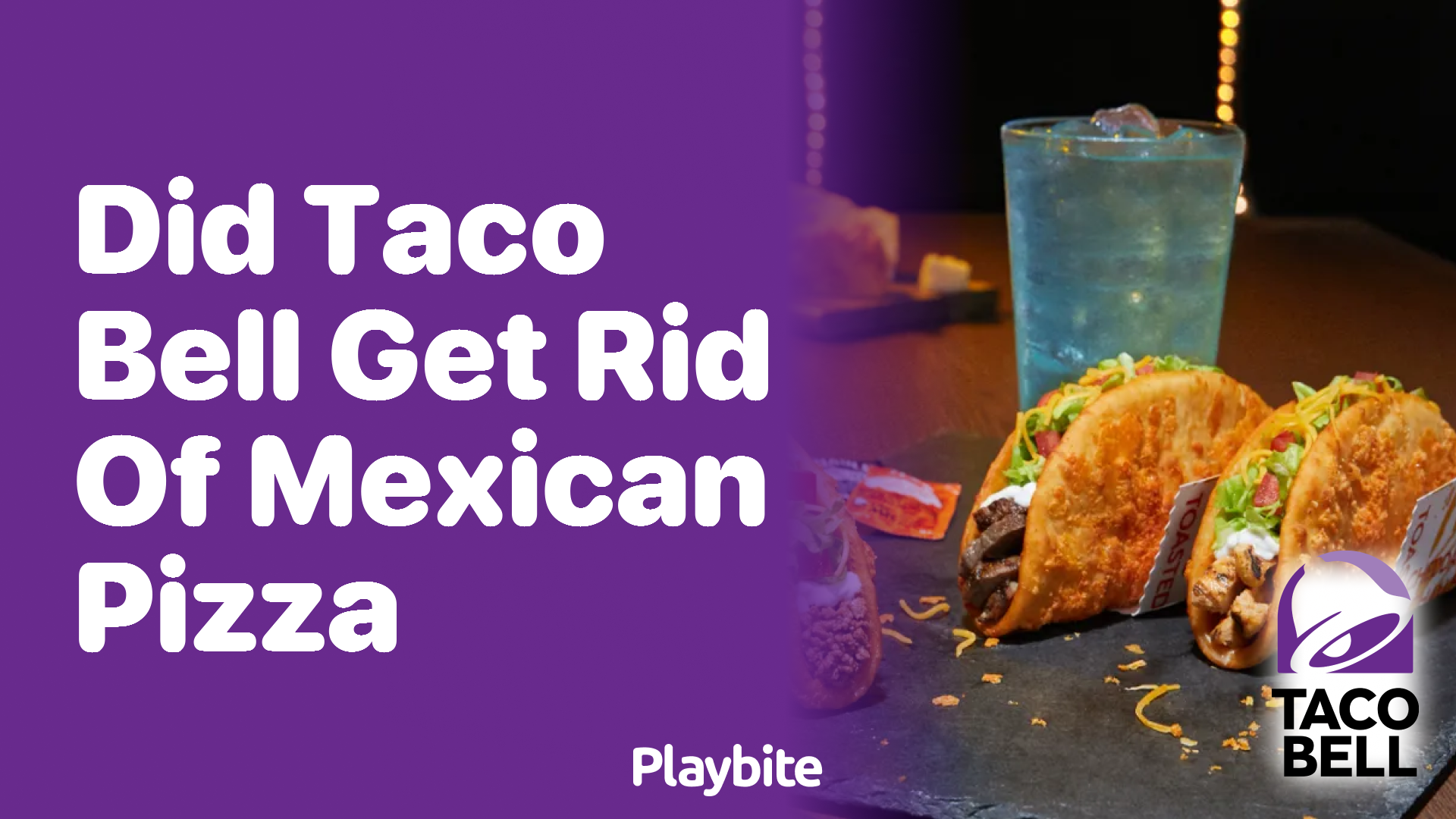 Did Taco Bell Get Rid of Mexican Pizza?