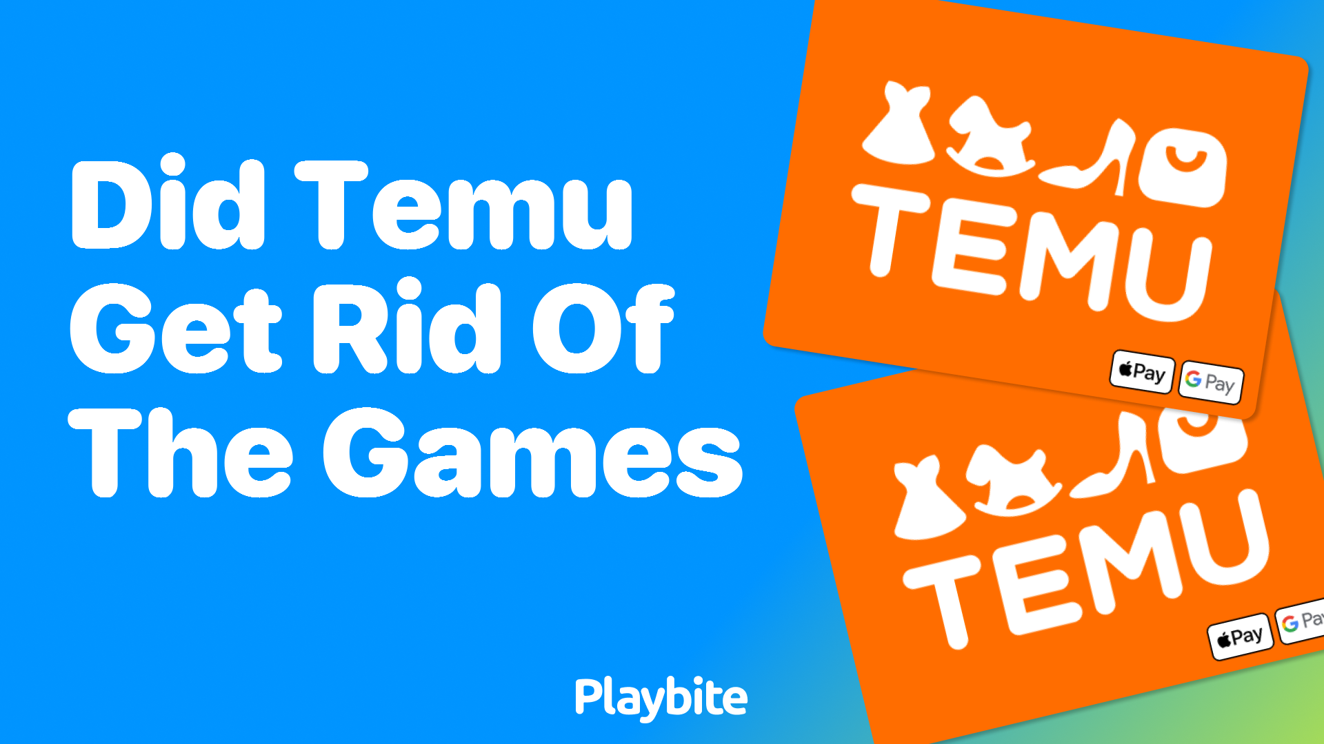 Did Temu Get Rid of the Games?