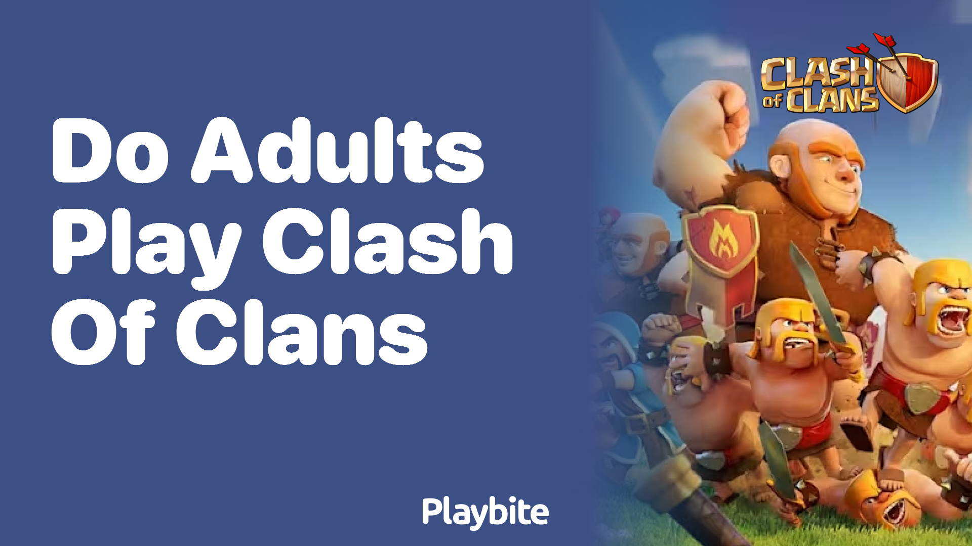 Do Adults Play Clash of Clans? Let&#8217;s Find Out!