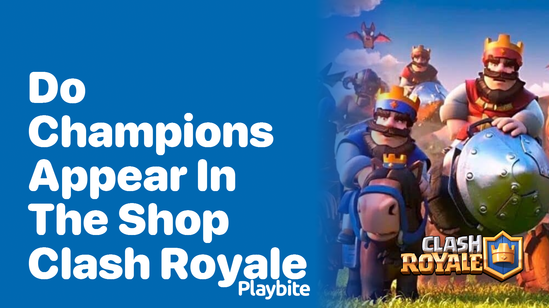 Do Champions Appear in the Shop in Clash Royale?