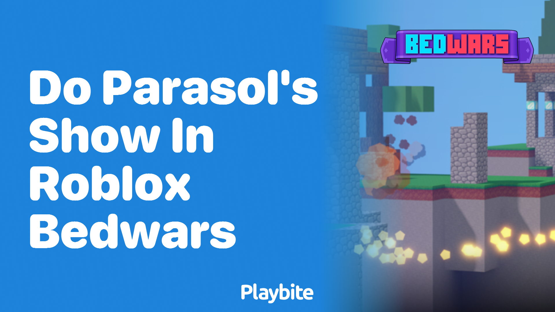Do Parasols Show in Roblox Bedwars?