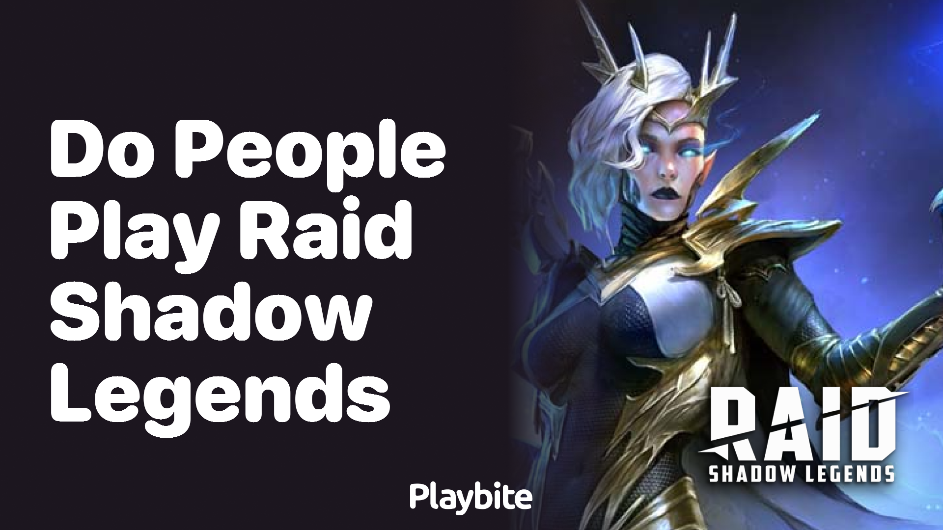 Do People Play Raid Shadow Legends? Unveiling the Truth