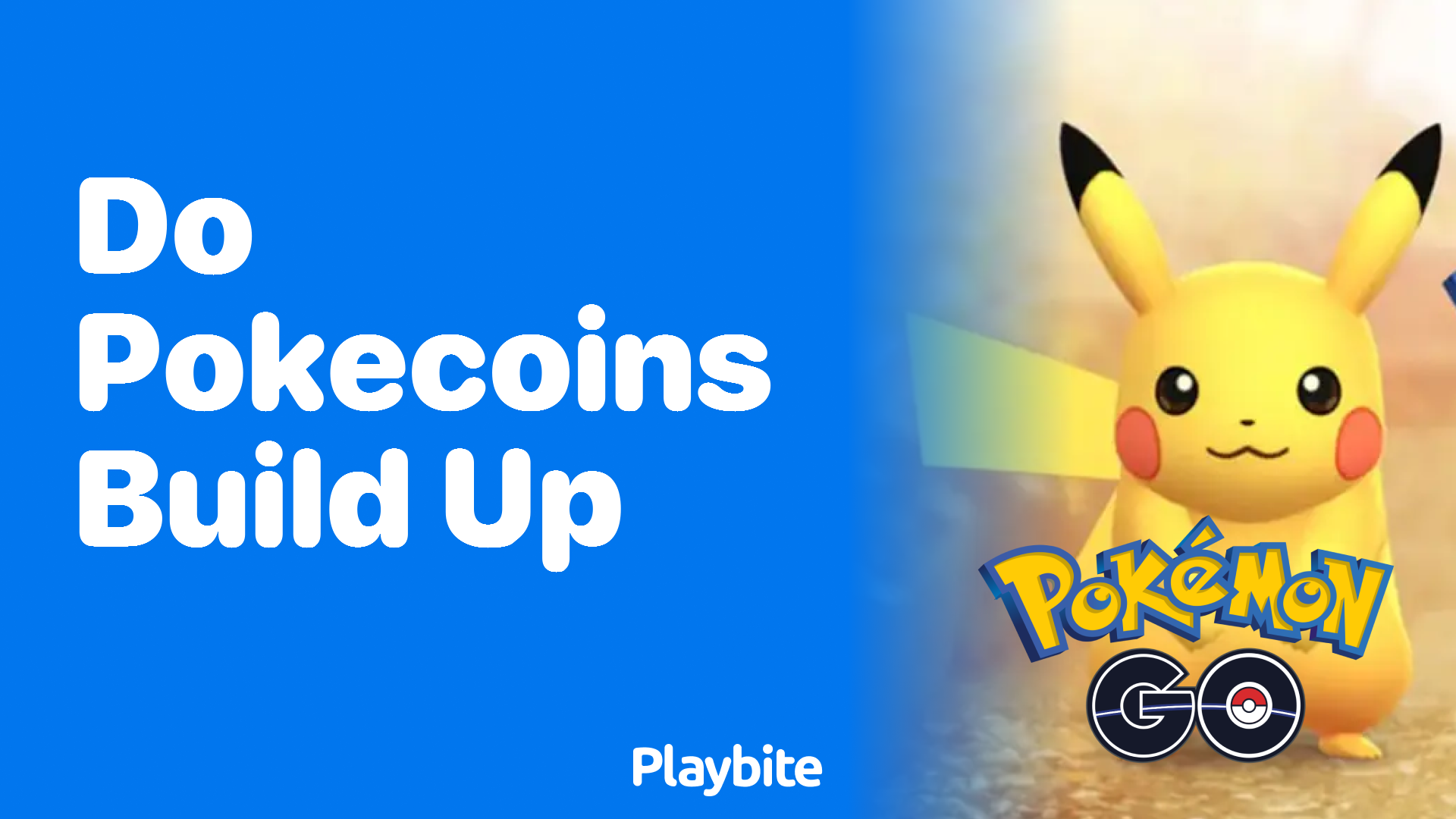 Do PokeCoins Accumulate in Pokemon GO?