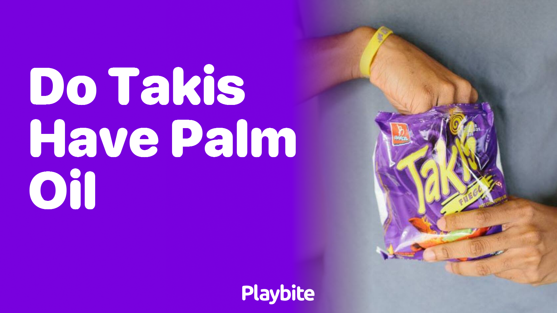 Do Takis Have Palm Oil? Unwrapping the Facts