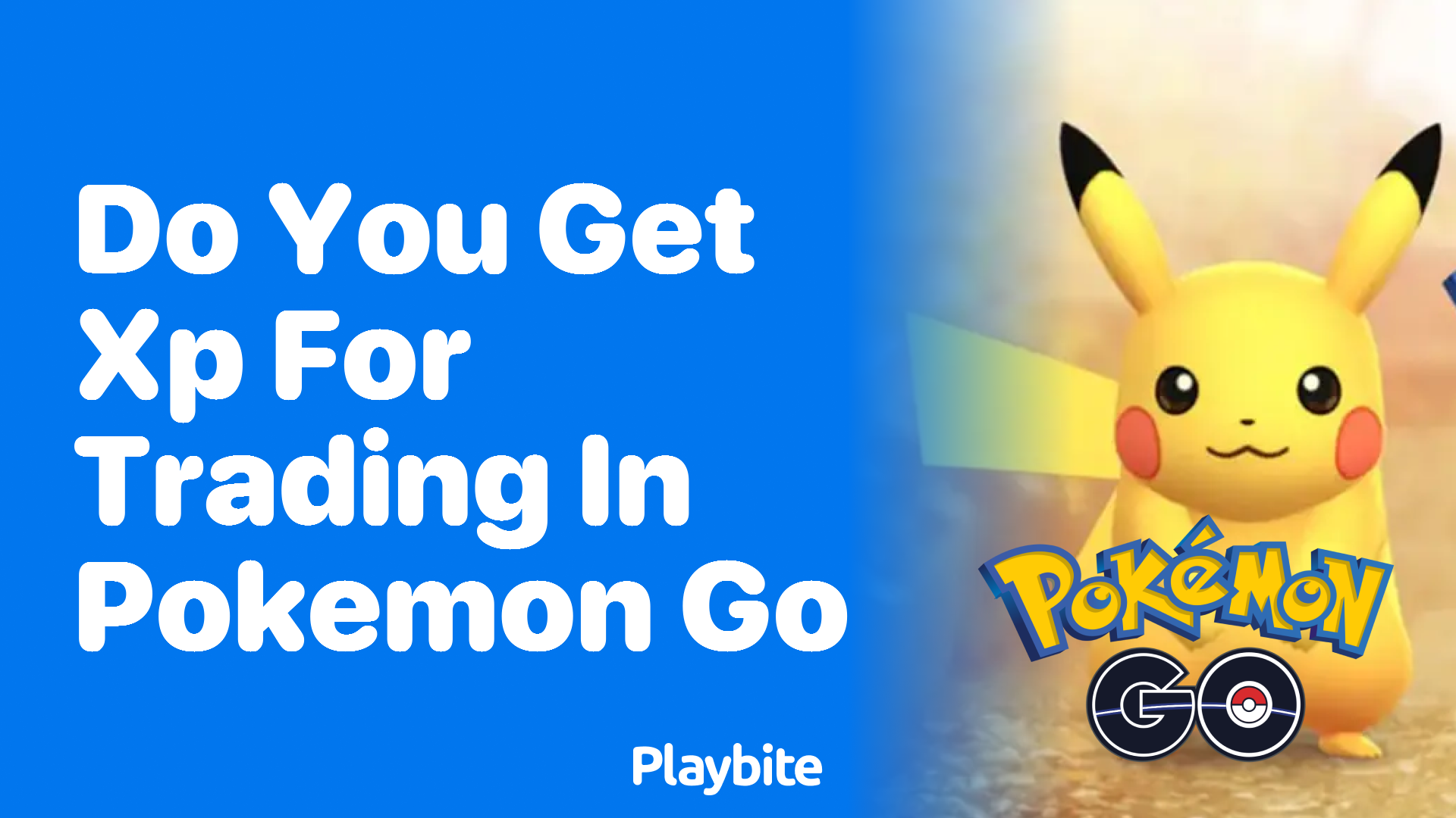 Do You Get XP for Trading in Pokemon GO?