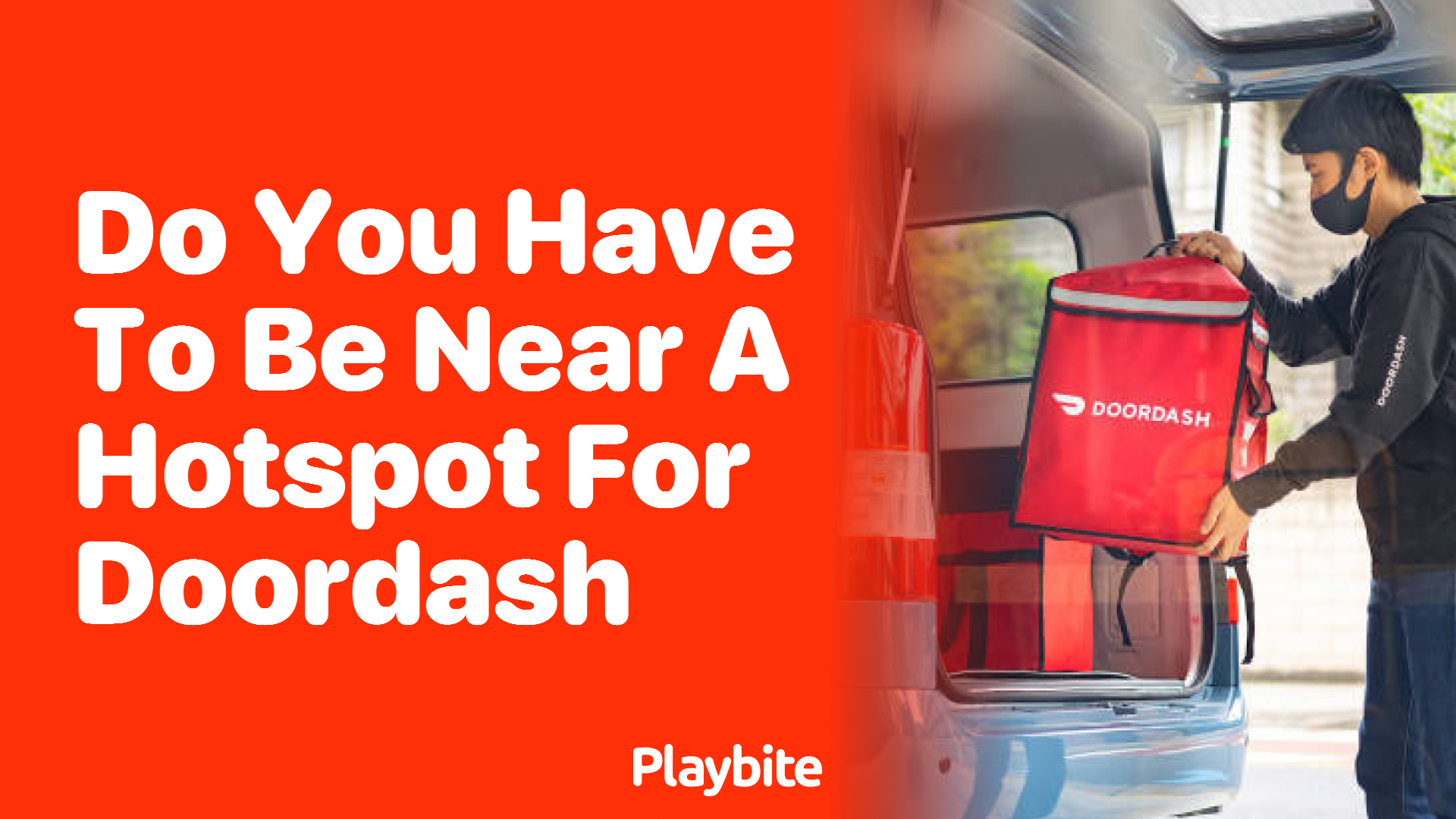 Do You Have to Be Near a Hotspot for DoorDash Deliveries?