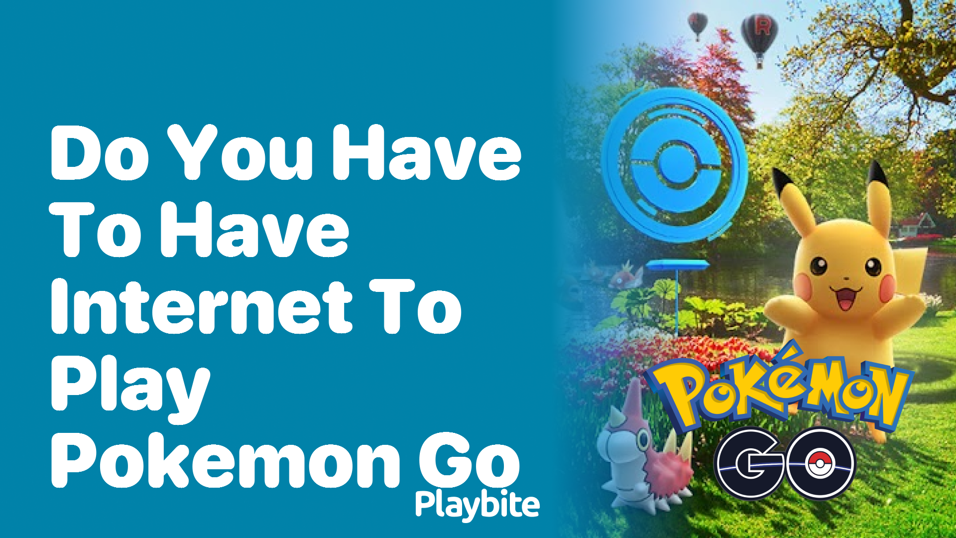 Do You Need Internet to Play Pokemon GO? Find Out Here!