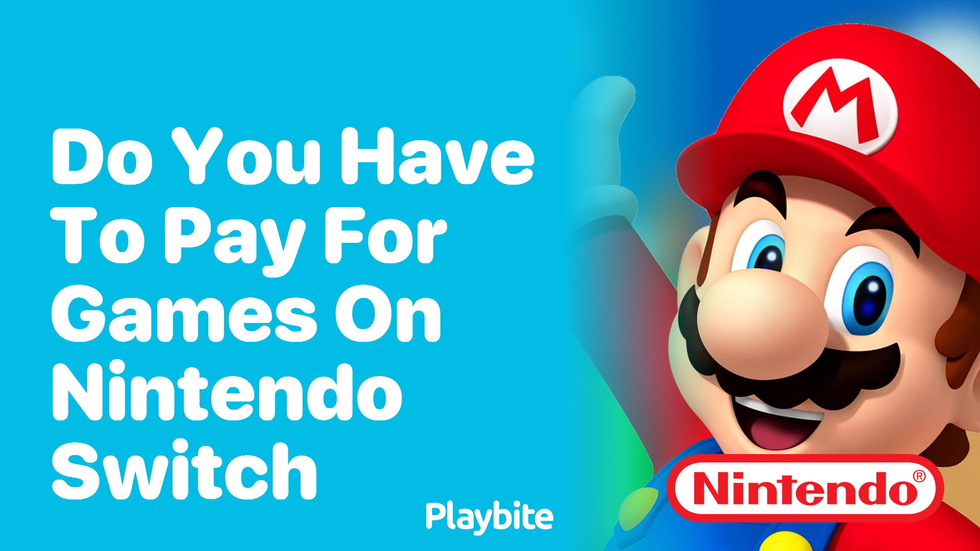 Do You Have to Pay for Games on Nintendo Switch? - Playbite