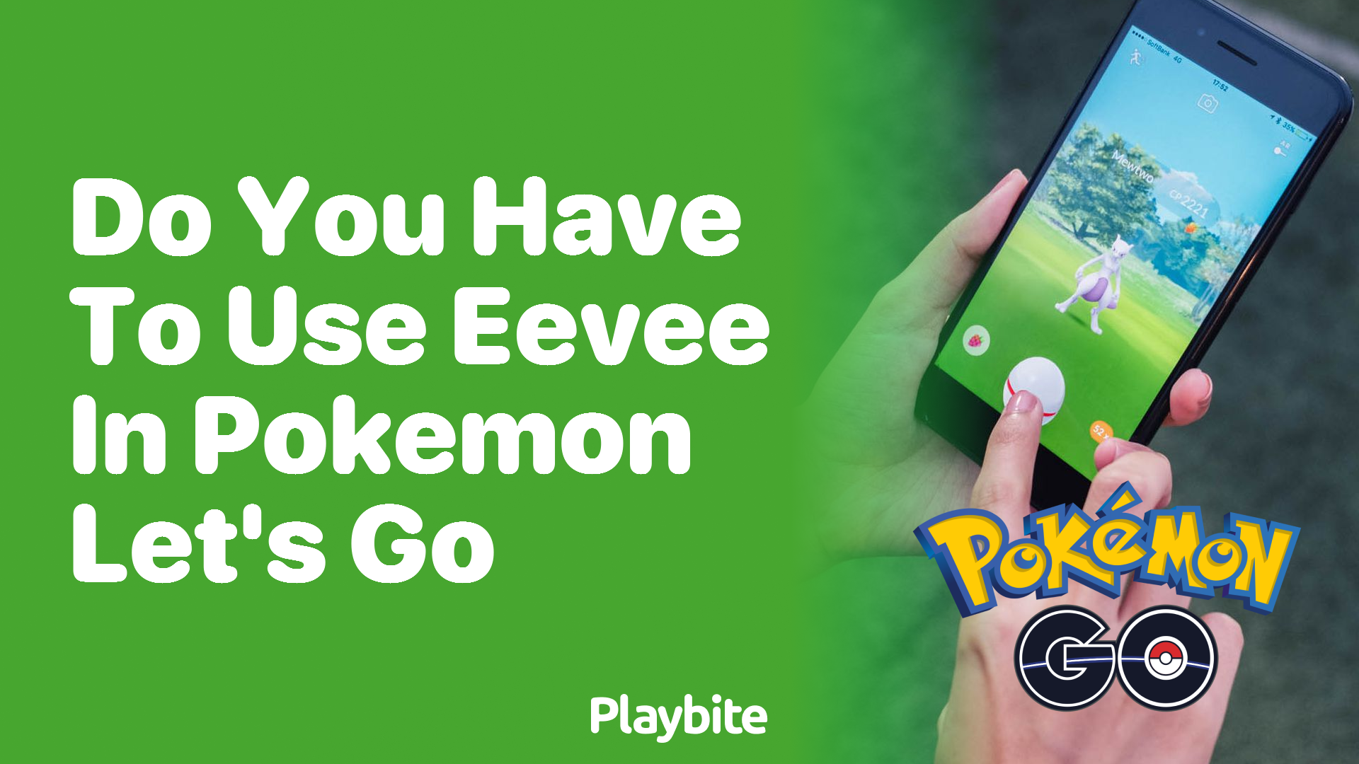 Do You Have to Use Eevee in Pokemon Let&#8217;s Go?