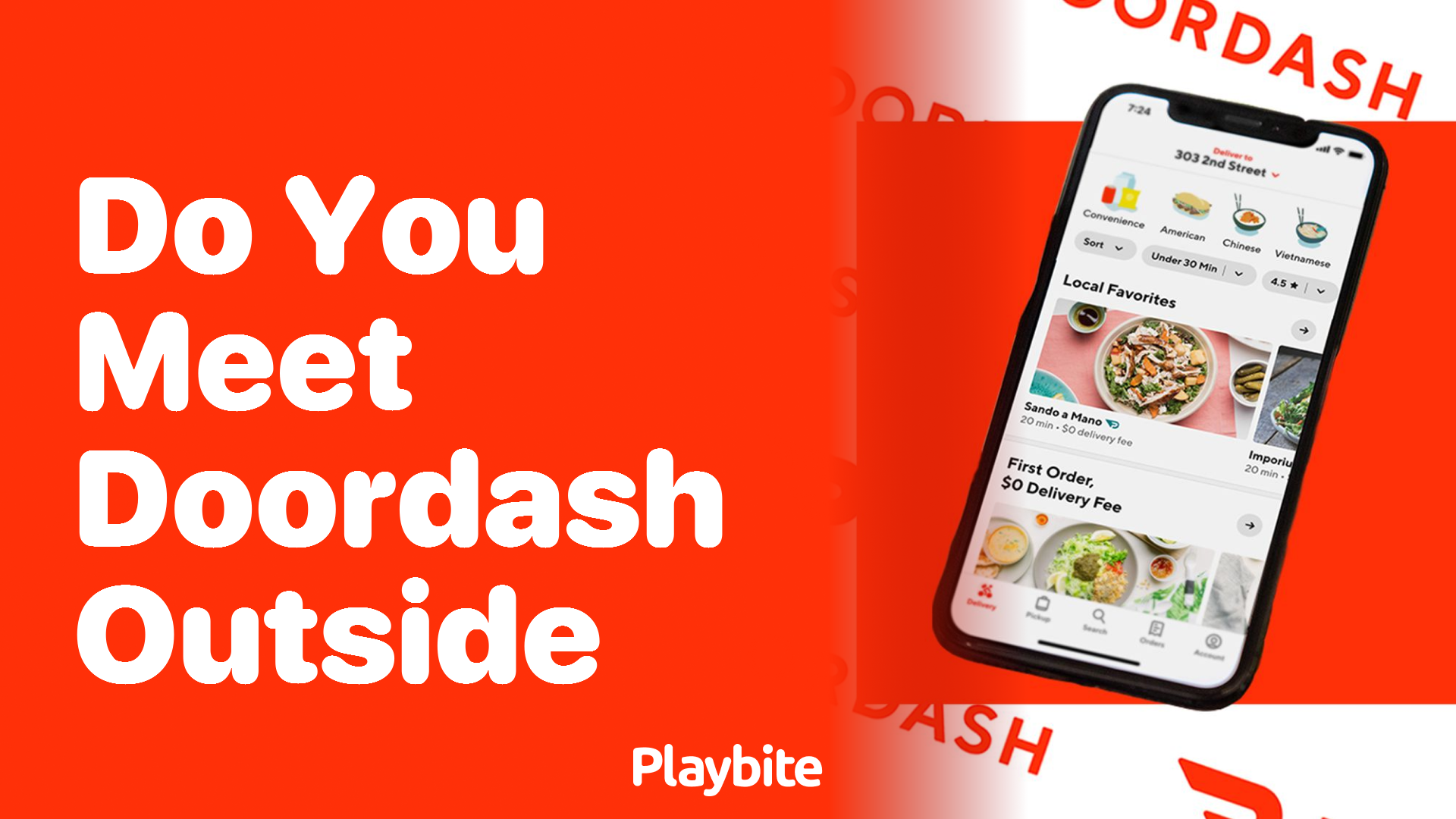 Do You Meet DoorDash Outside for Your Delivery?