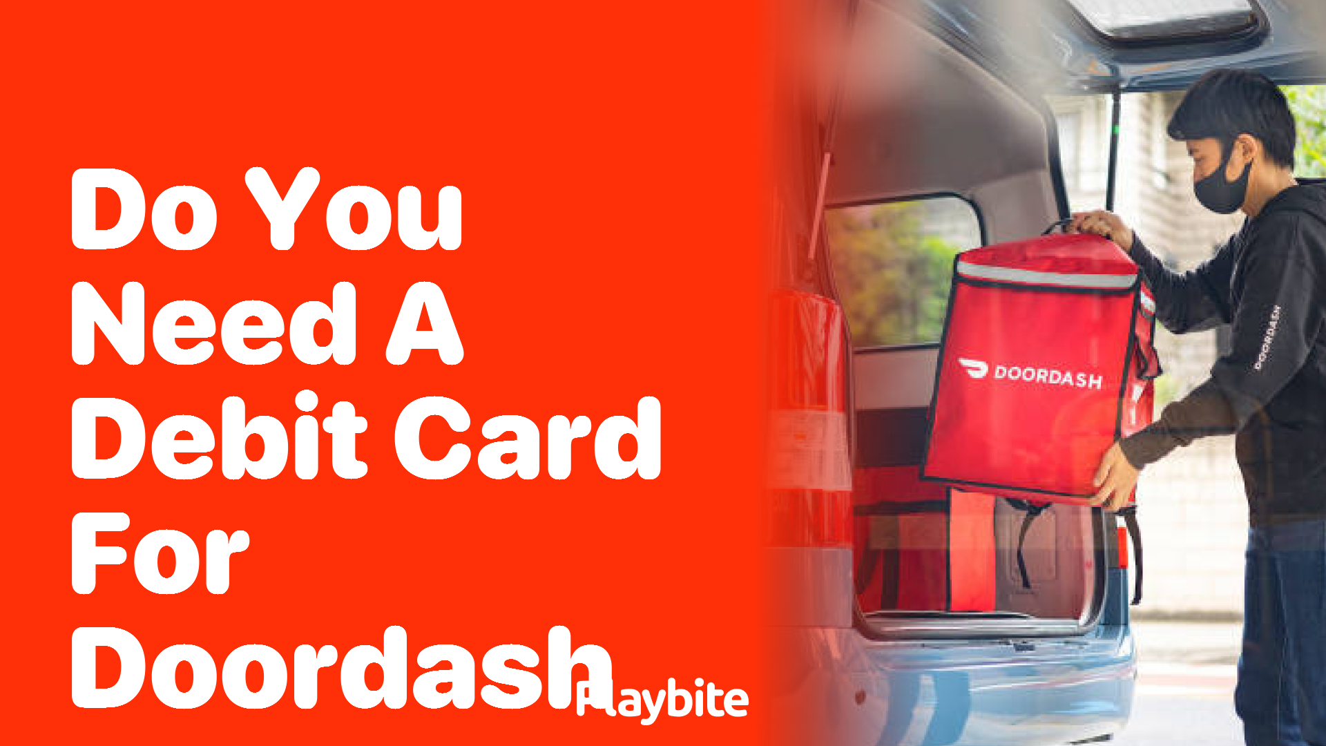 Do You Need a Debit Card for DoorDash?